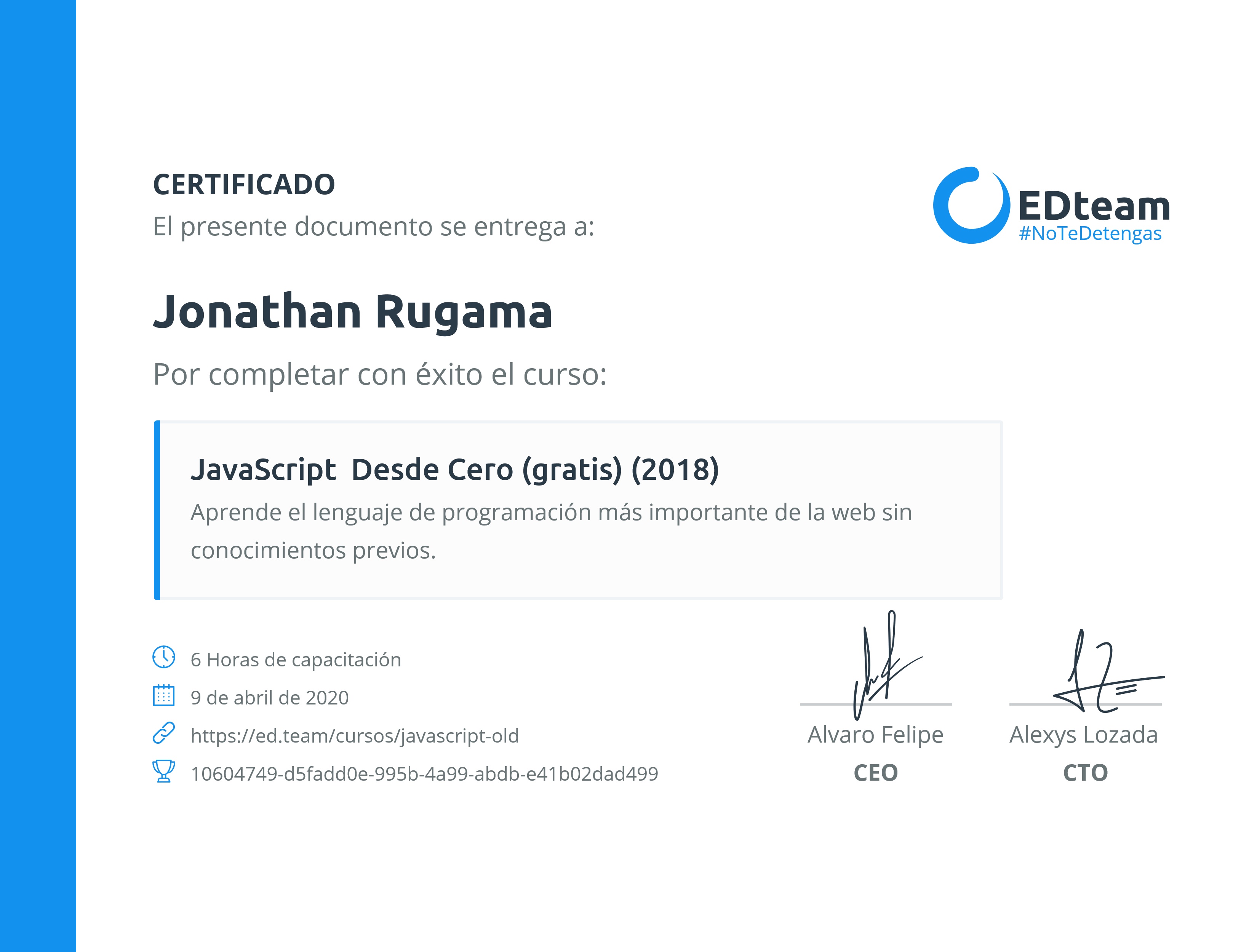Certificado de Jonathan Rugama del curso JavaScript Desde Cero (gratis) (2018)