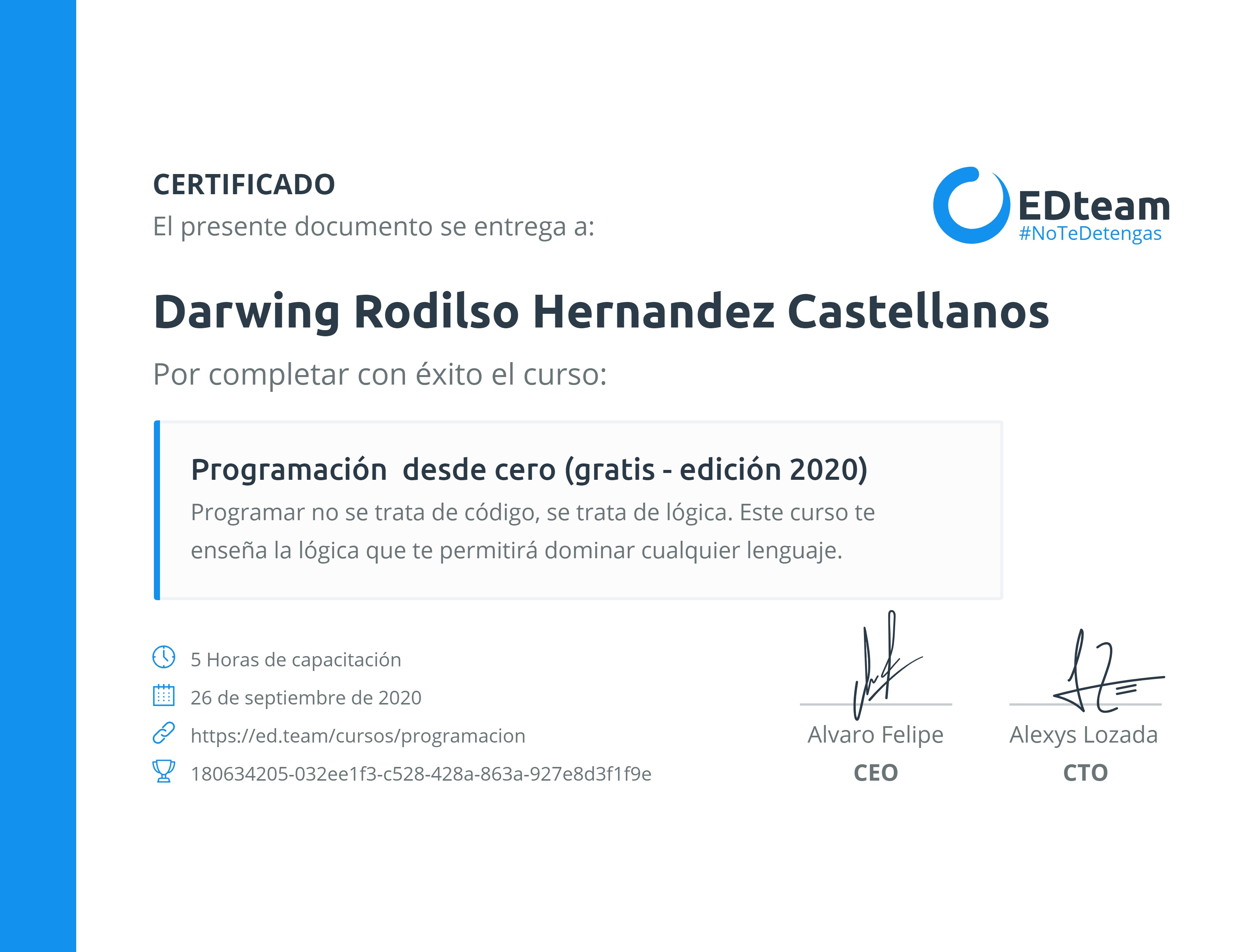 Certificado de Darwing Rodilso del curso Programación desde cero (2019)