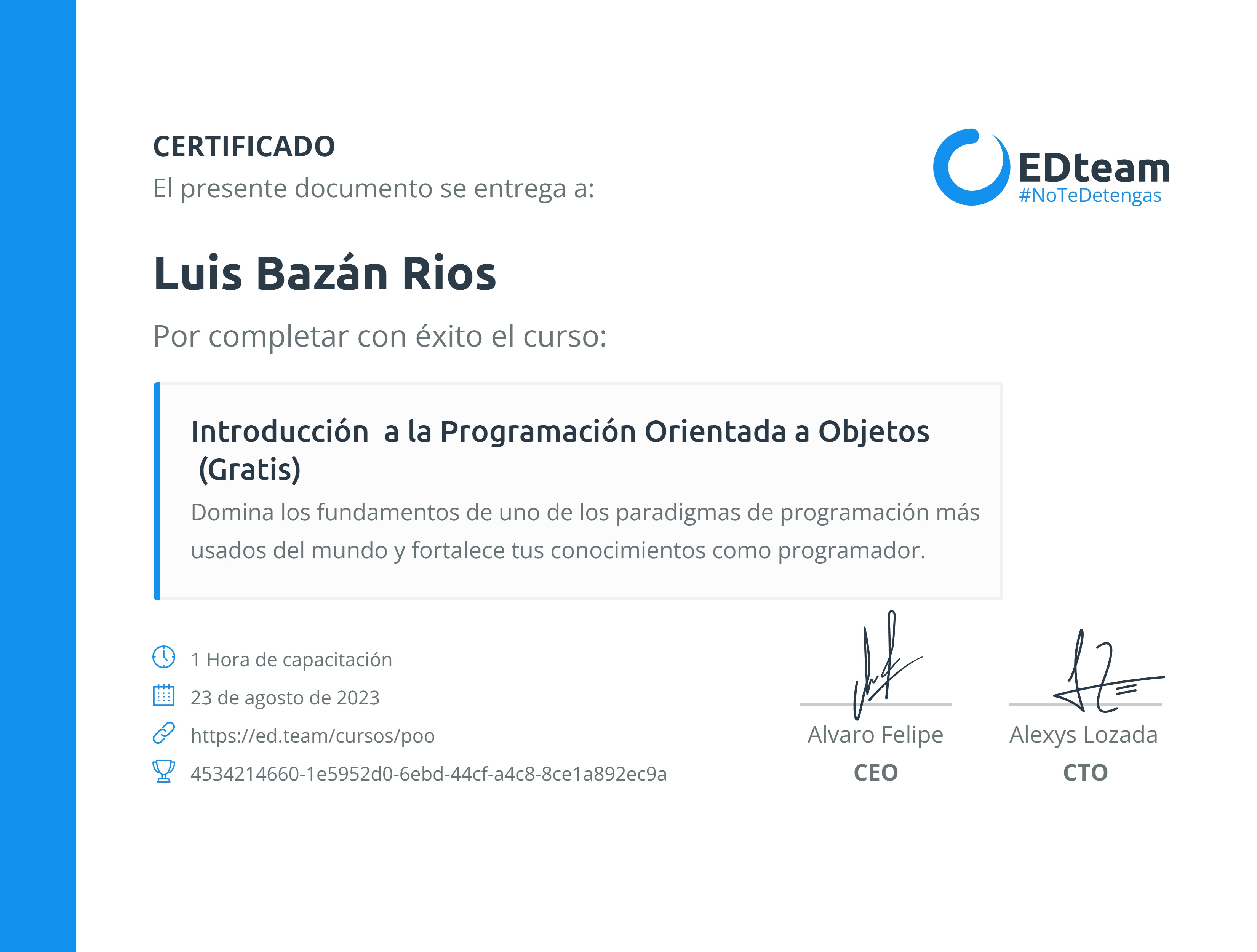 Certificado de Luis Enrique Bazán Rios del curso Introducción a la Programación Orientada a Objetos (Gratis)