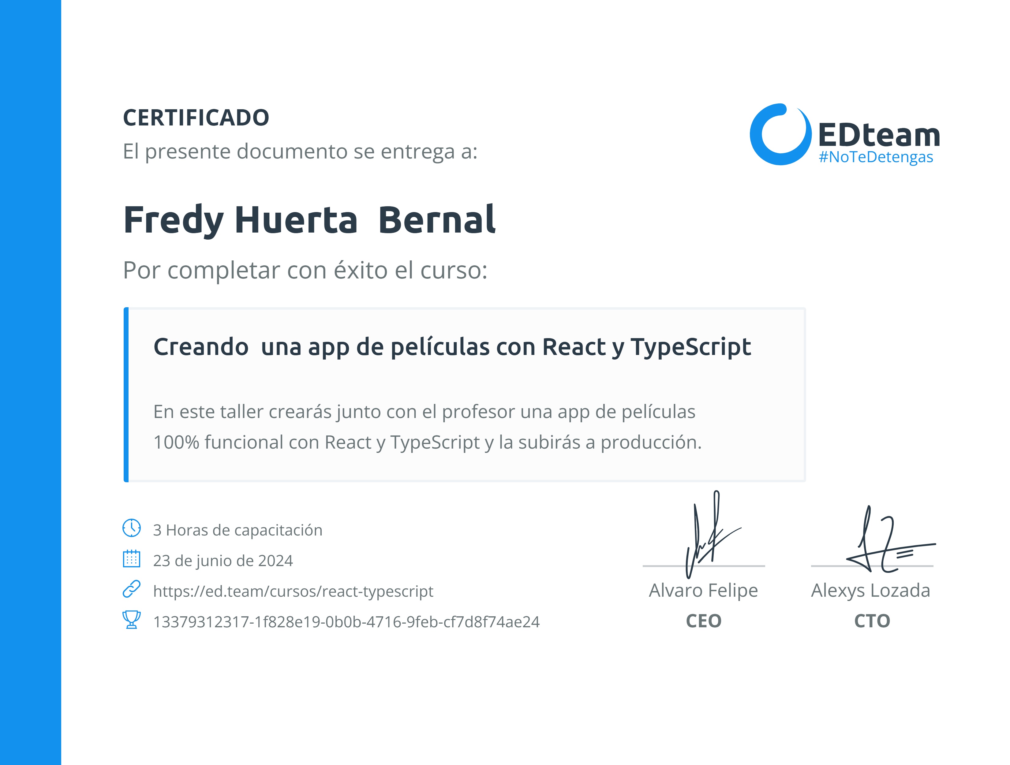 Certificado de Fredy Huerta Bernal del curso Creando una app de películas con React y TypeScript
