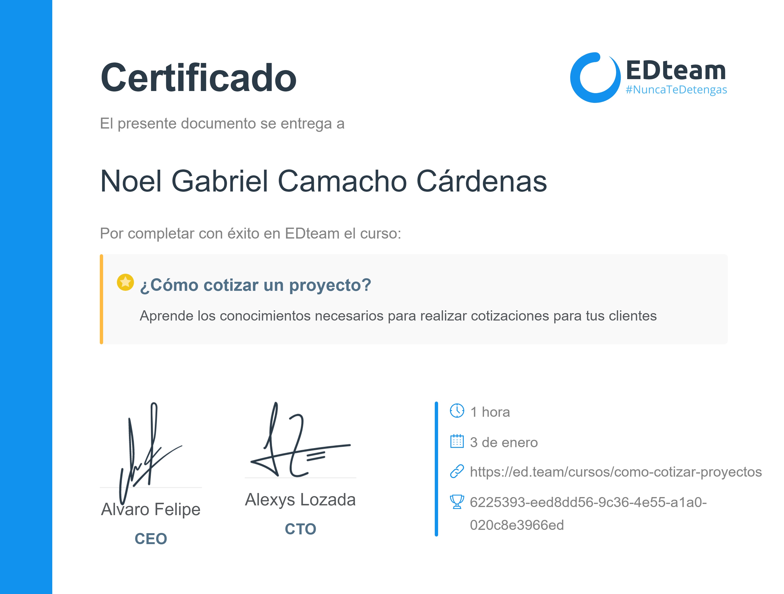 Certificado de Noel Gabriel Camacho Cárdenas del curso ¿Cómo cotizar tus proyectos? Parte 1