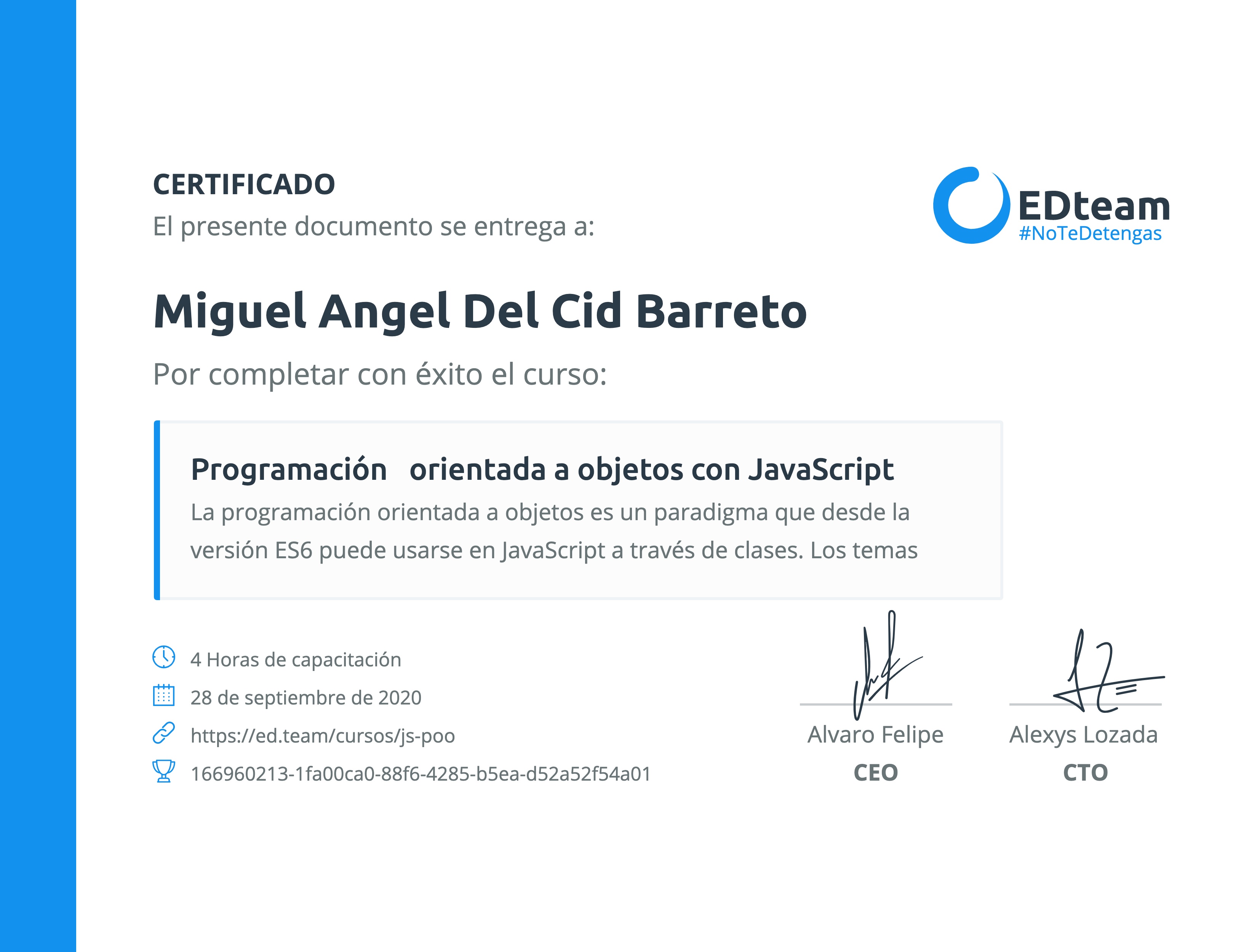 Certificado de Miguel Angel Del Cid Barreto del curso Programación orientada a objetos con JavaScript