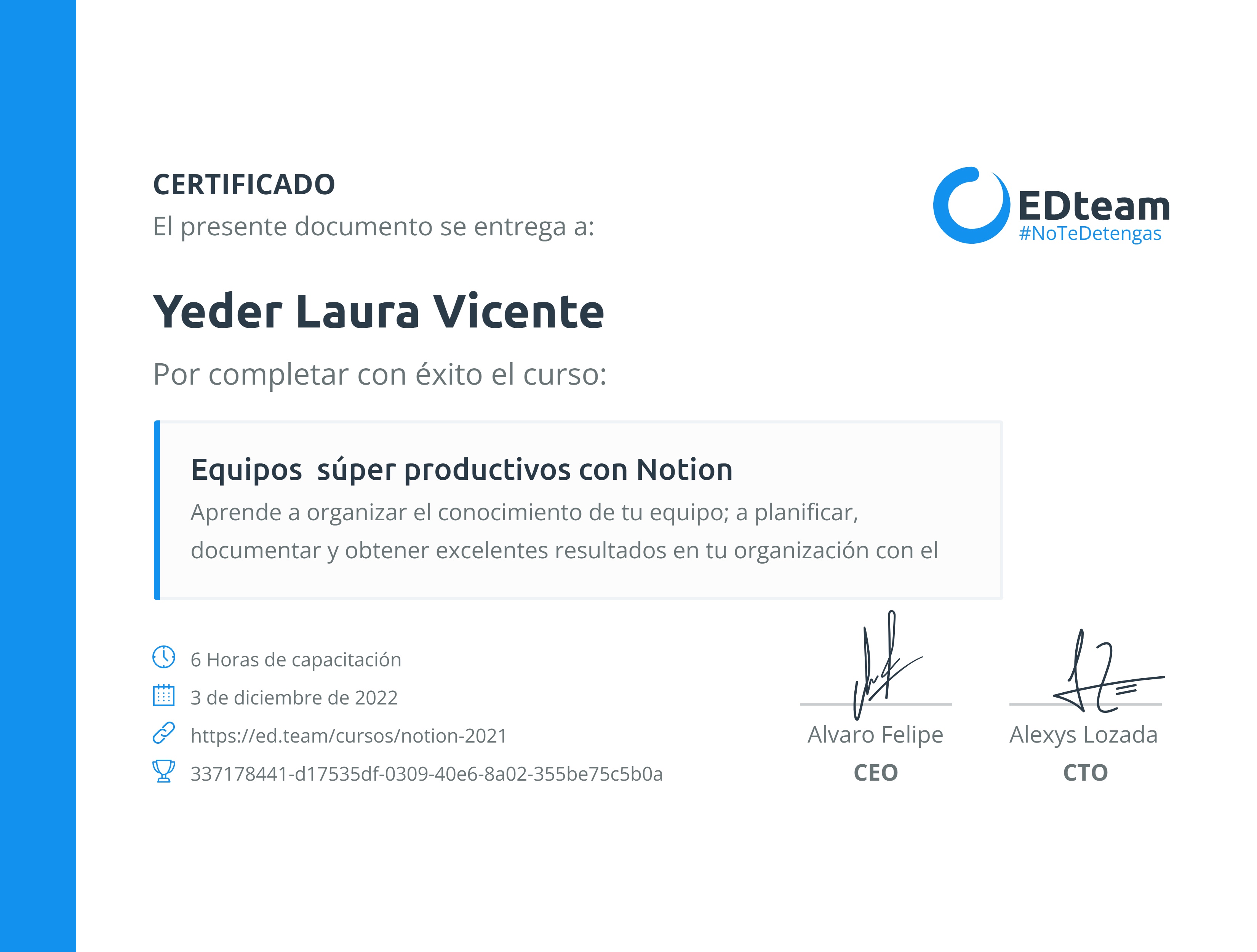 Certificado de Yeder Laura Vicente del curso Equipos súper productivos con Notion