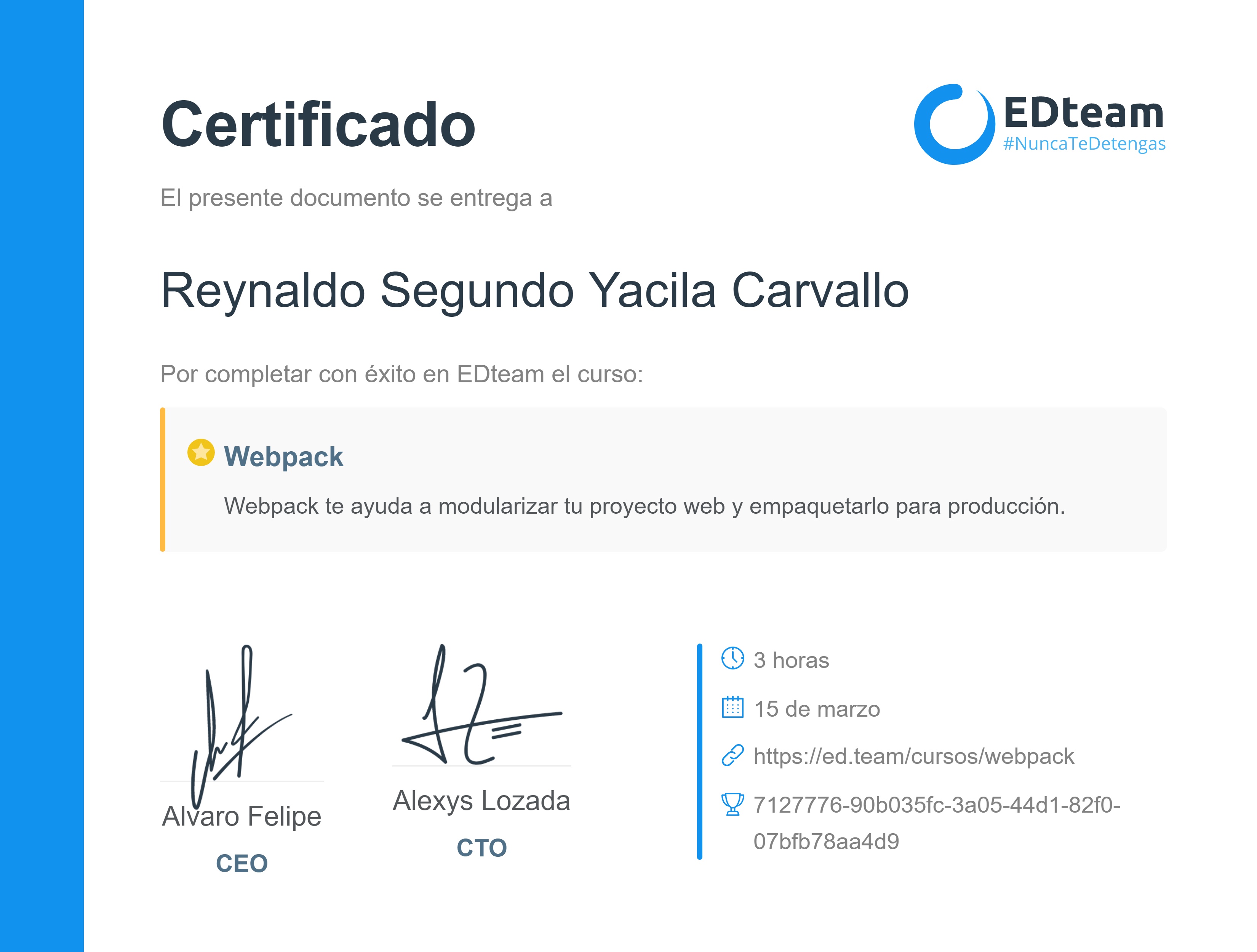 Certificado de Reynaldo Segundo Yacila Carvallo del curso Webpack (2018)