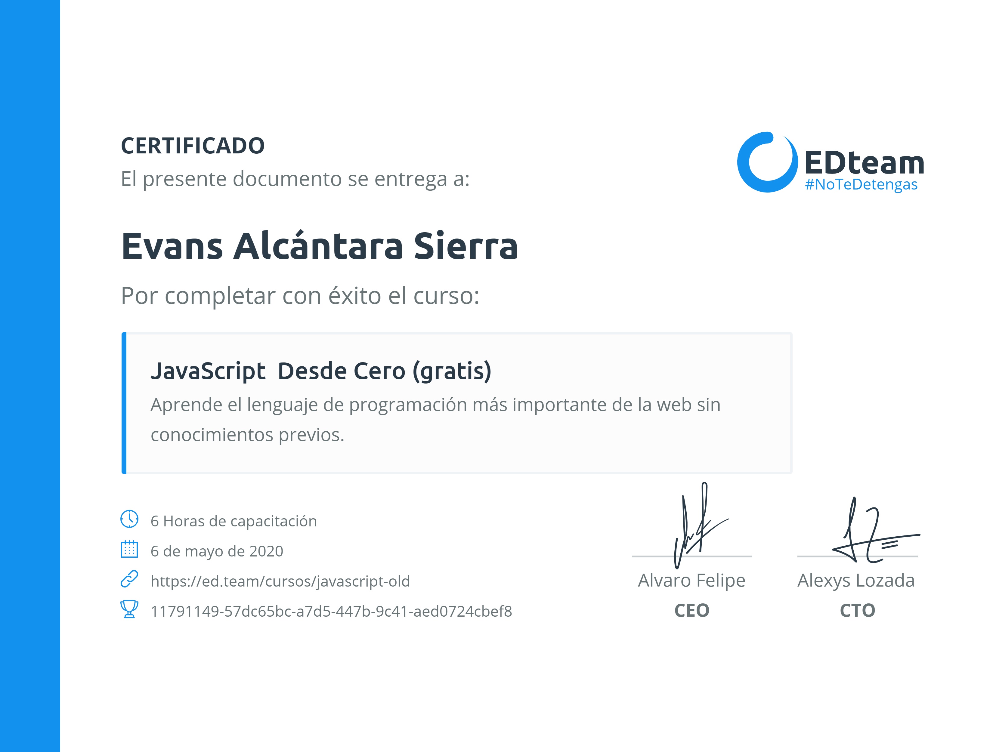 Certificado de Evans Alcántara del curso JavaScript Desde Cero (gratis) (2018)