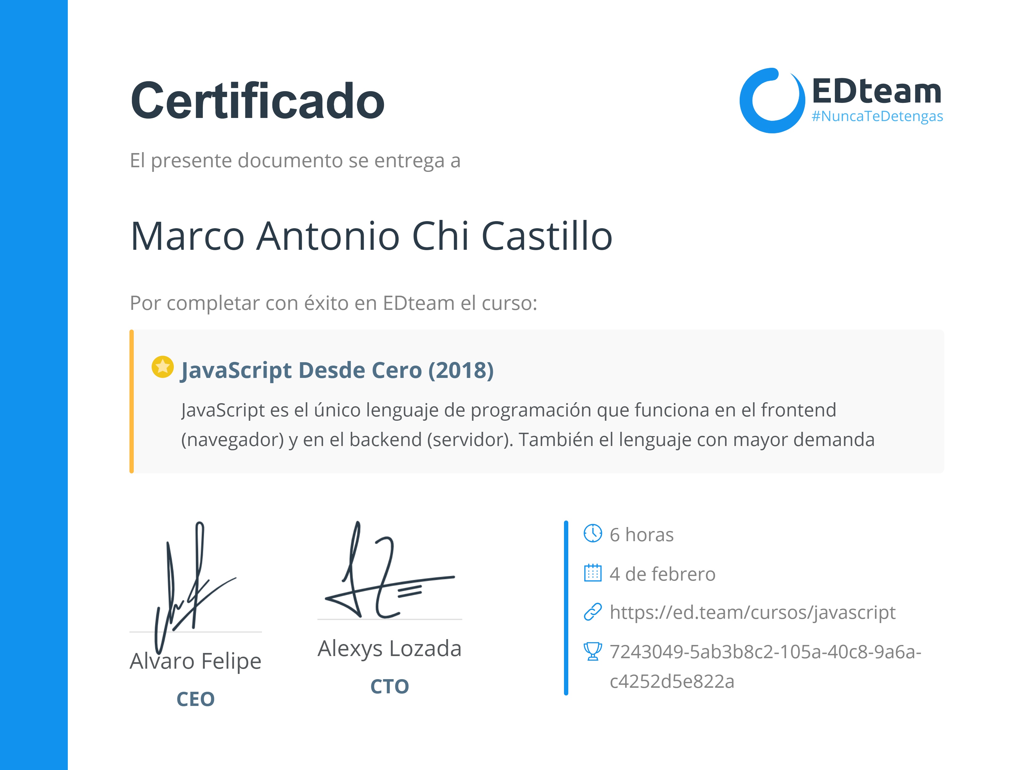 Certificado de Marco Antonio Chi Castillo del curso JavaScript Desde Cero (gratis) (2018)