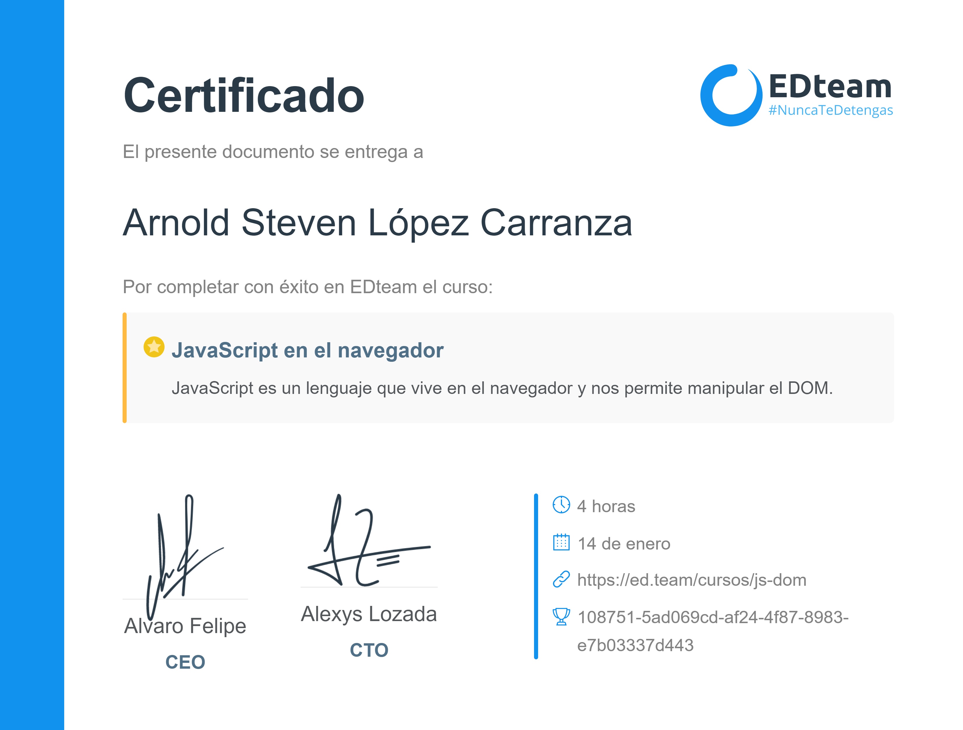Certificado de Arnold Steven López Carranza del curso JavaScript en el navegador