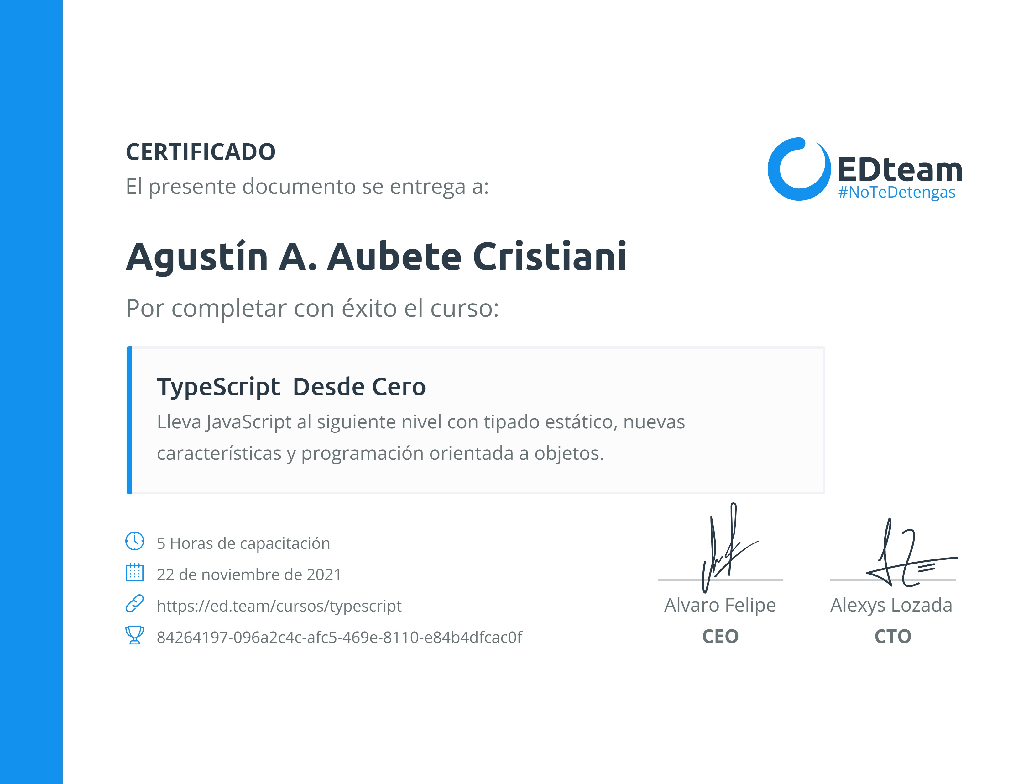 Certificado de Agustín A. Aubete Cristiani del curso TypeScript Desde Cero