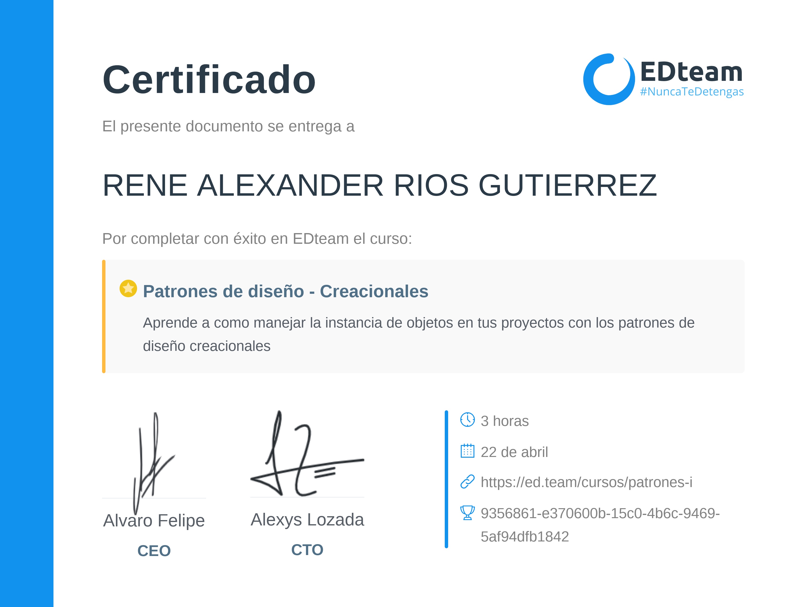 Certificado de RENE ALEXANDER RIOS GUTIERREZ del curso Patrones de diseño - Creacionales