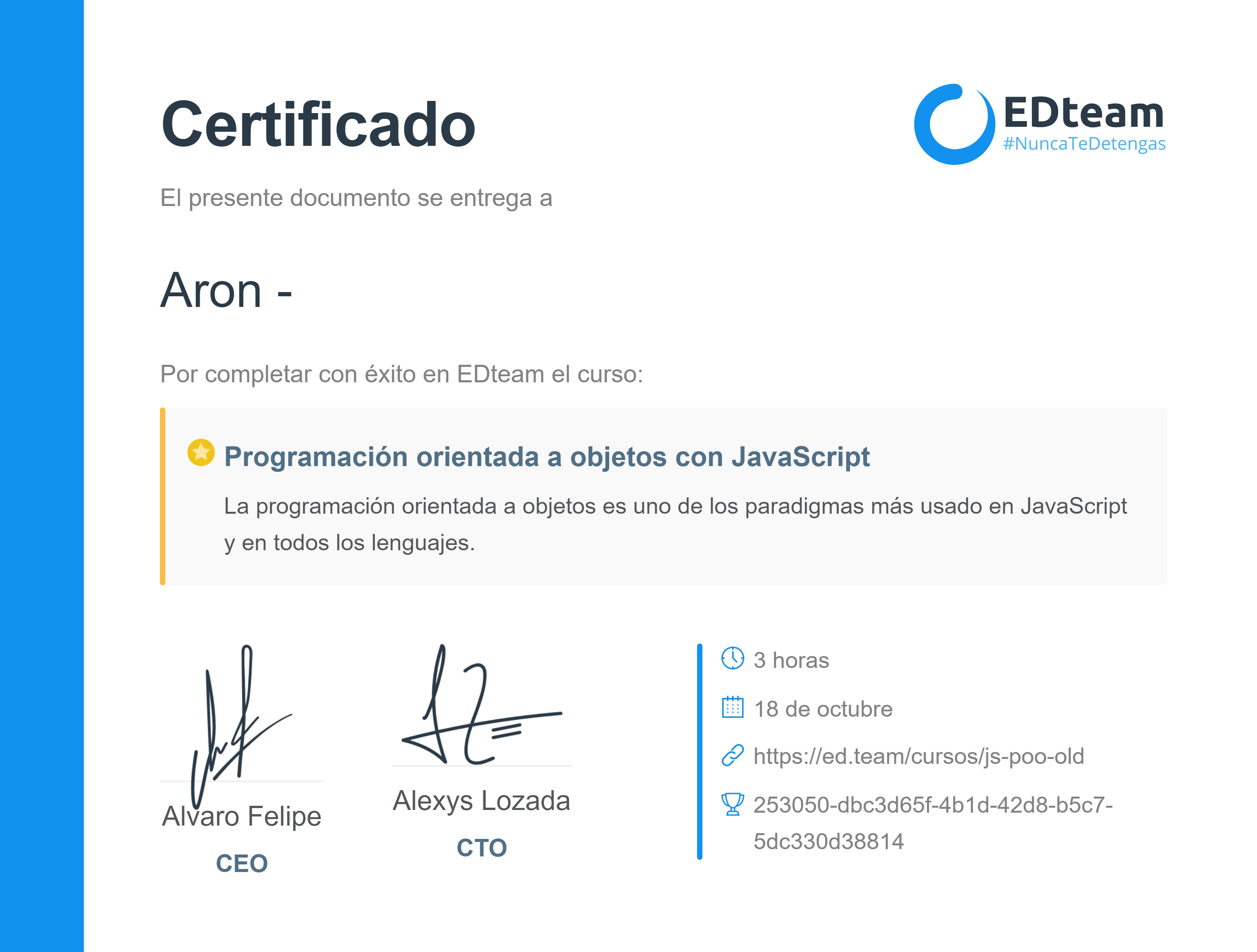 Certificado de Aron Flores Taype del curso Programación orientada a objetos con JavaScript (2018)