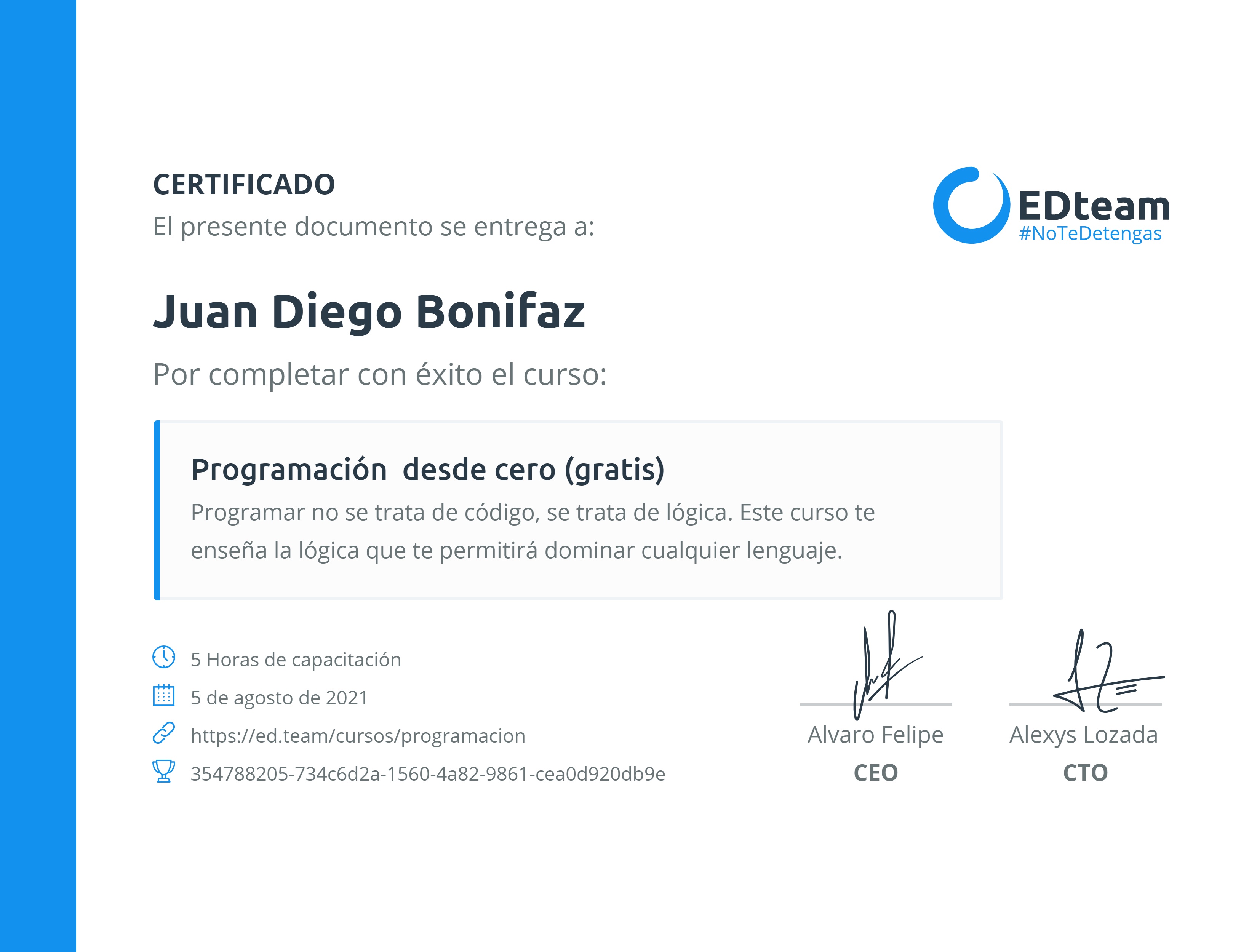 Certificado de Juan Diego Bonifaz del curso Programación desde cero (2019)