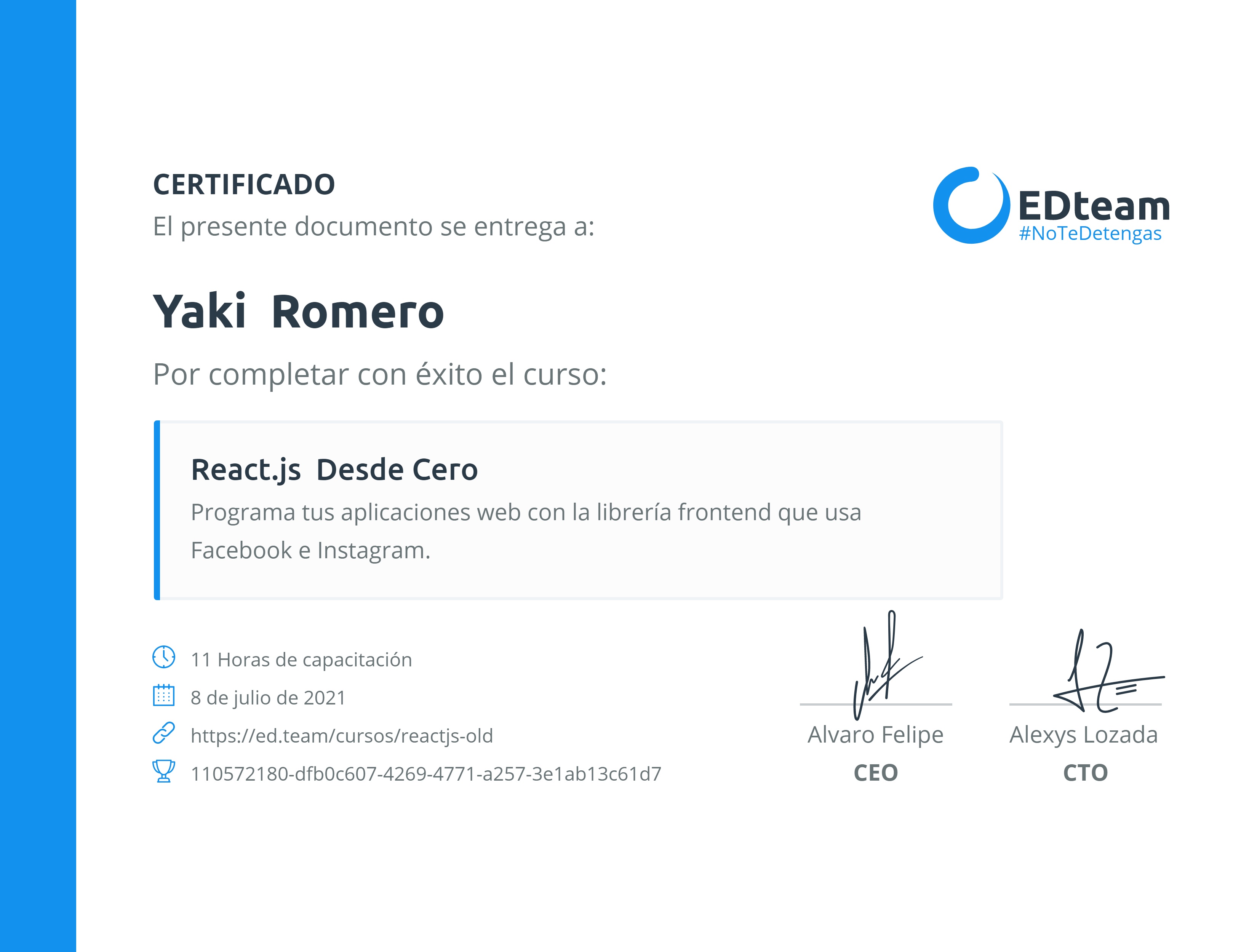 Certificado de Yaki Romero del curso React.js Desde Cero (2019)