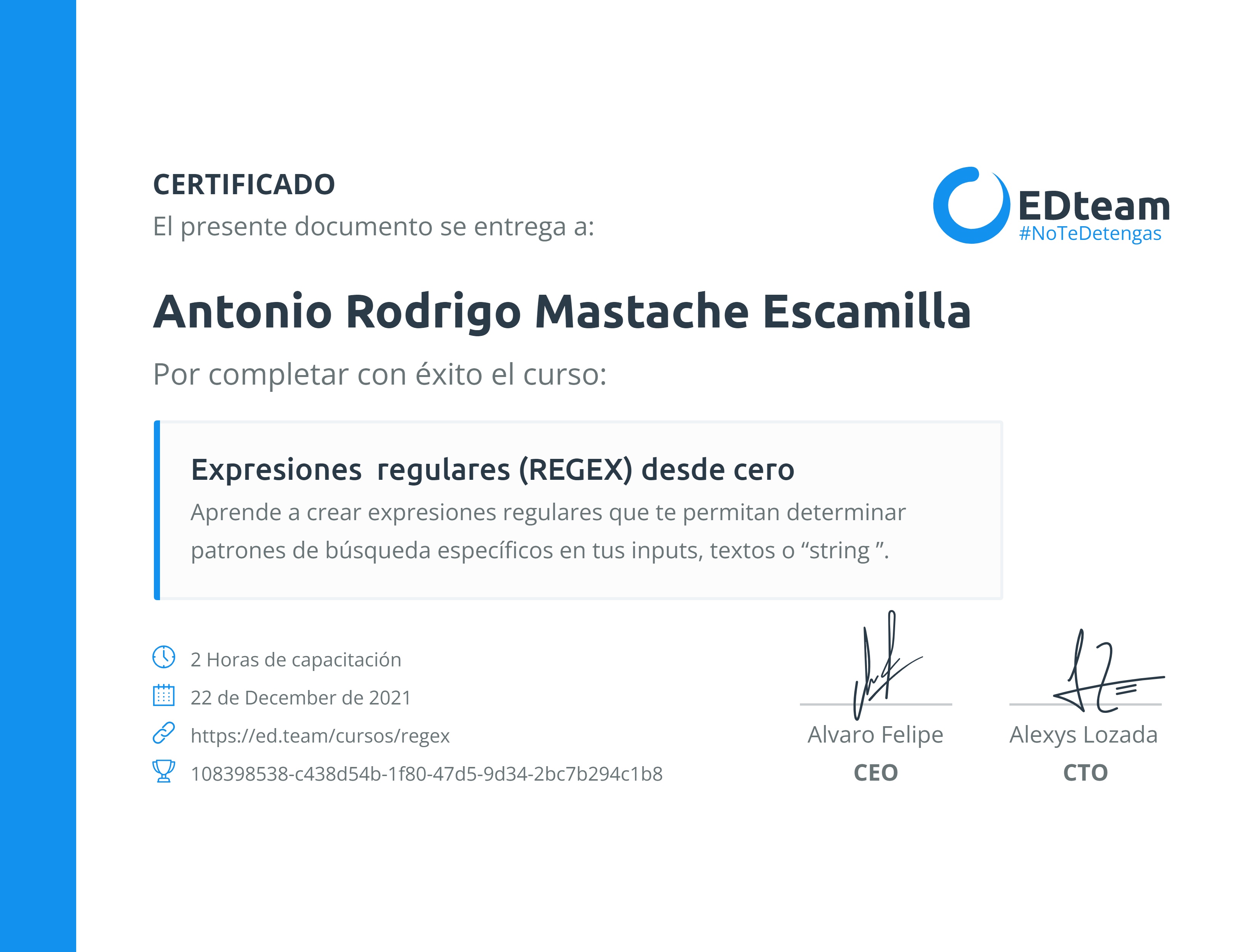 Certificado de Antonio Rodrigo Mastache Escamilla del curso Expresiones regulares (REGEX) desde cero