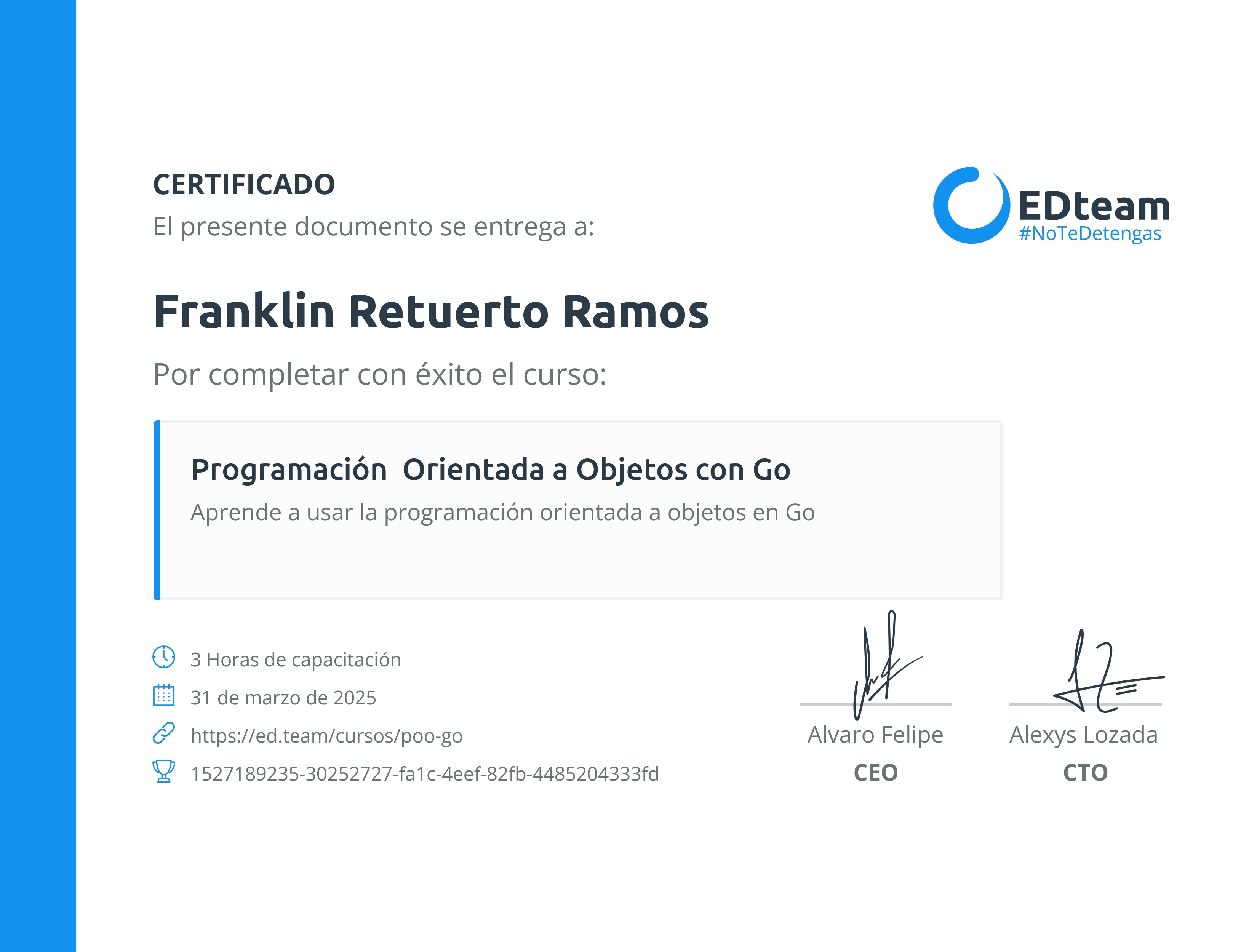 Certificado de Franklin Retuerto Ramos del curso Programación Orientada a Objetos con Go