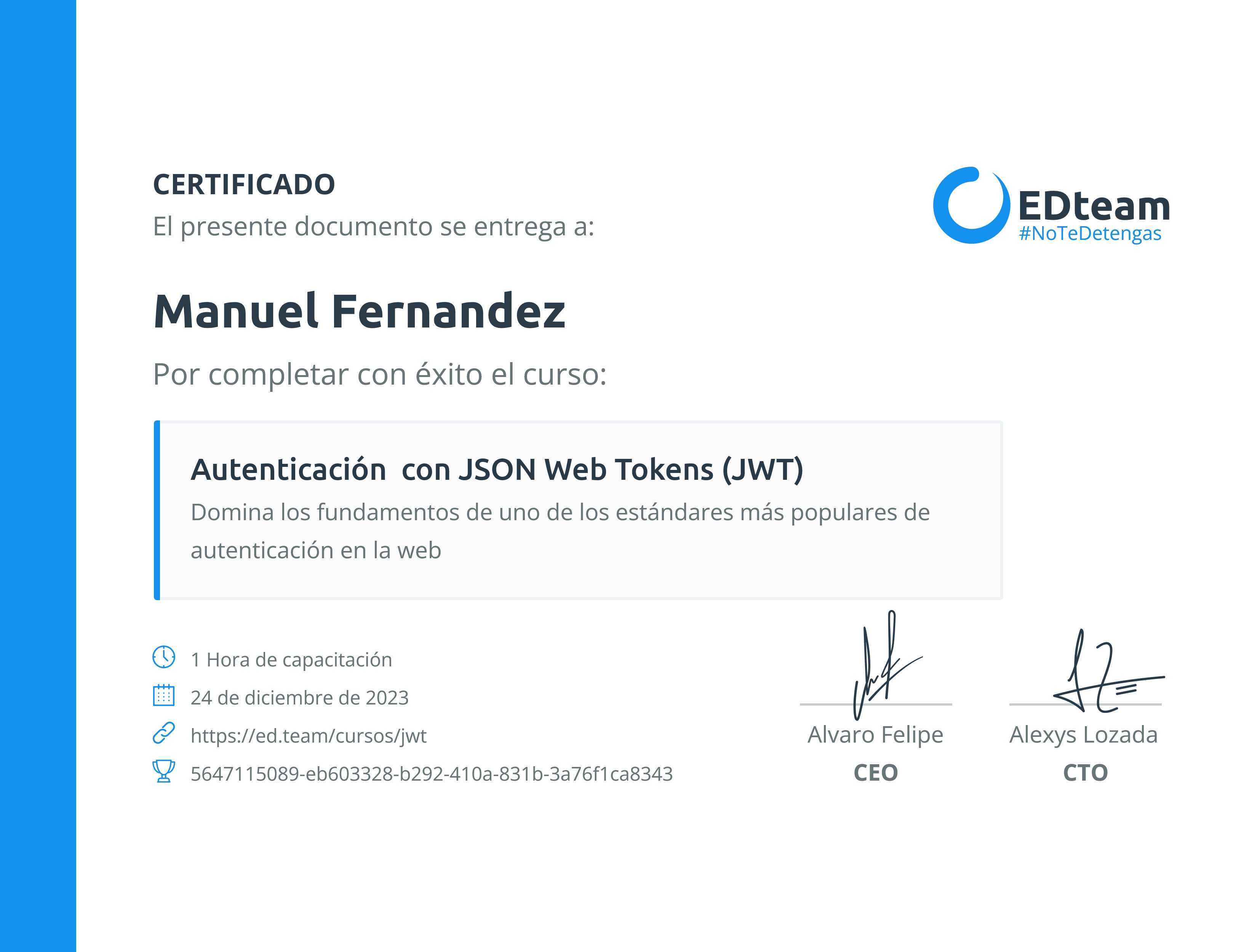 Certificado de Manuel Fernandez del curso Autenticación con JSON Web Tokens (JWT)