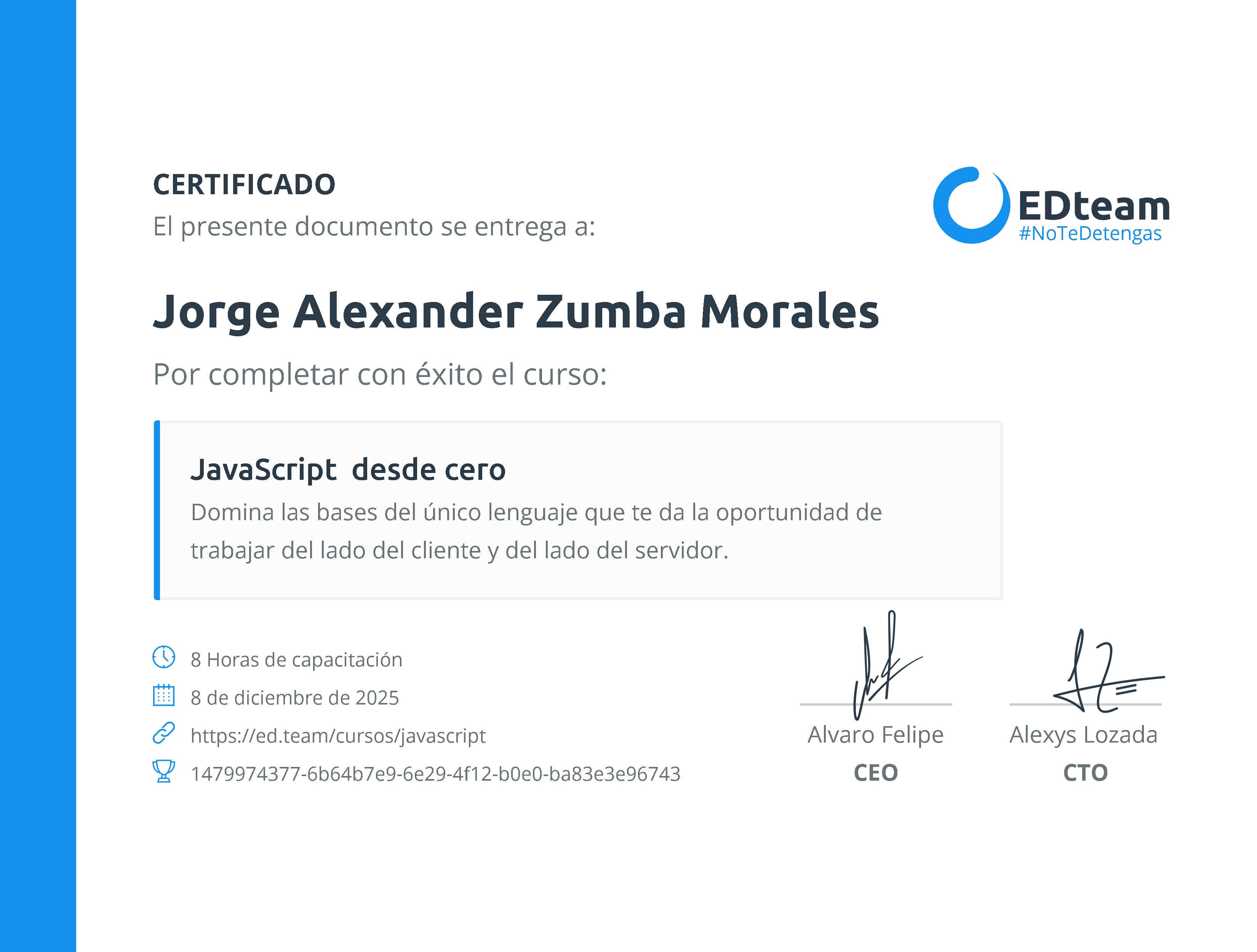 Certificado de Jorge Alexander Zumba Morales del curso JavaScript desde cero