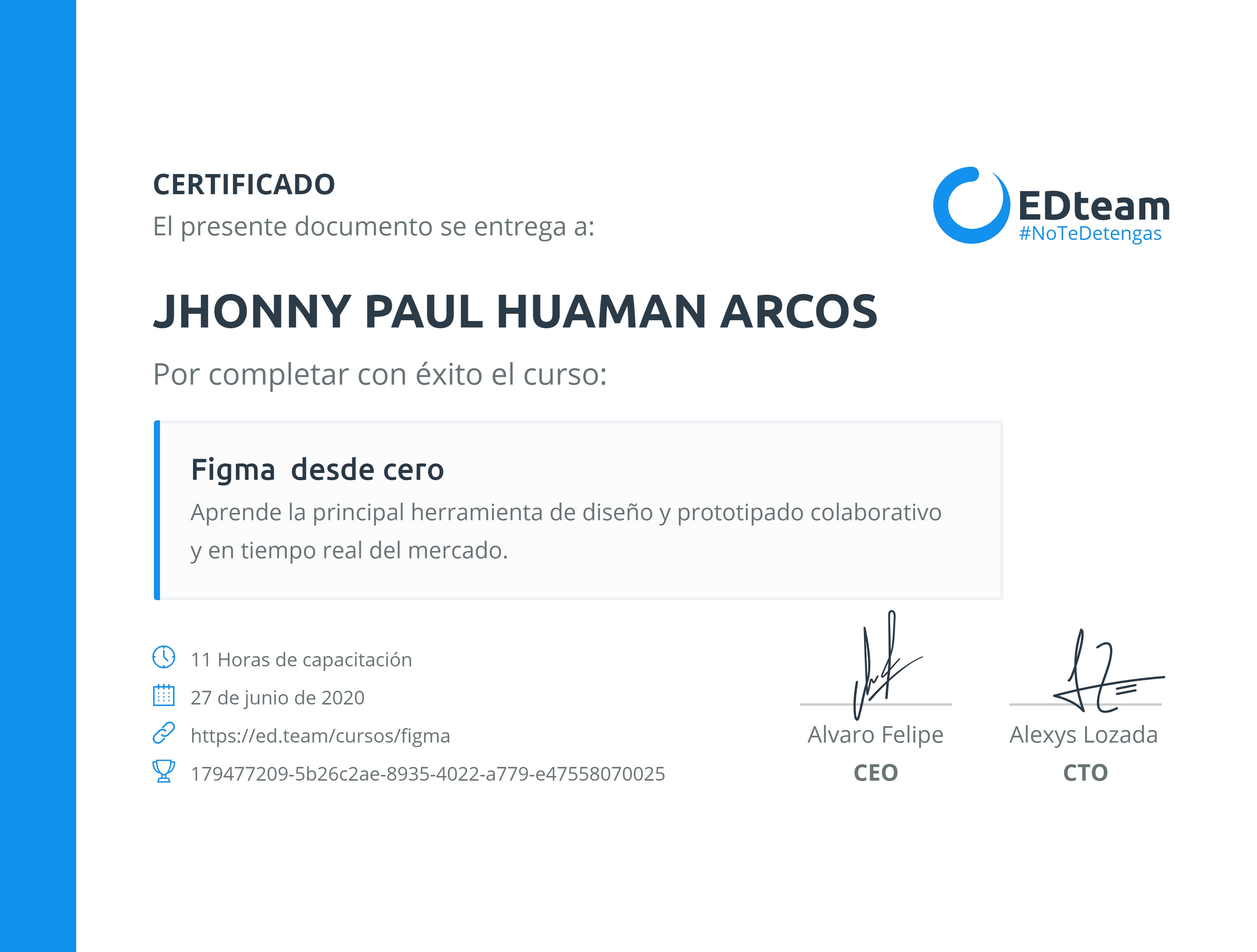 Certificado de JHONNY PAUL HUAMAN ARCOS del curso Figma desde cero (2019)