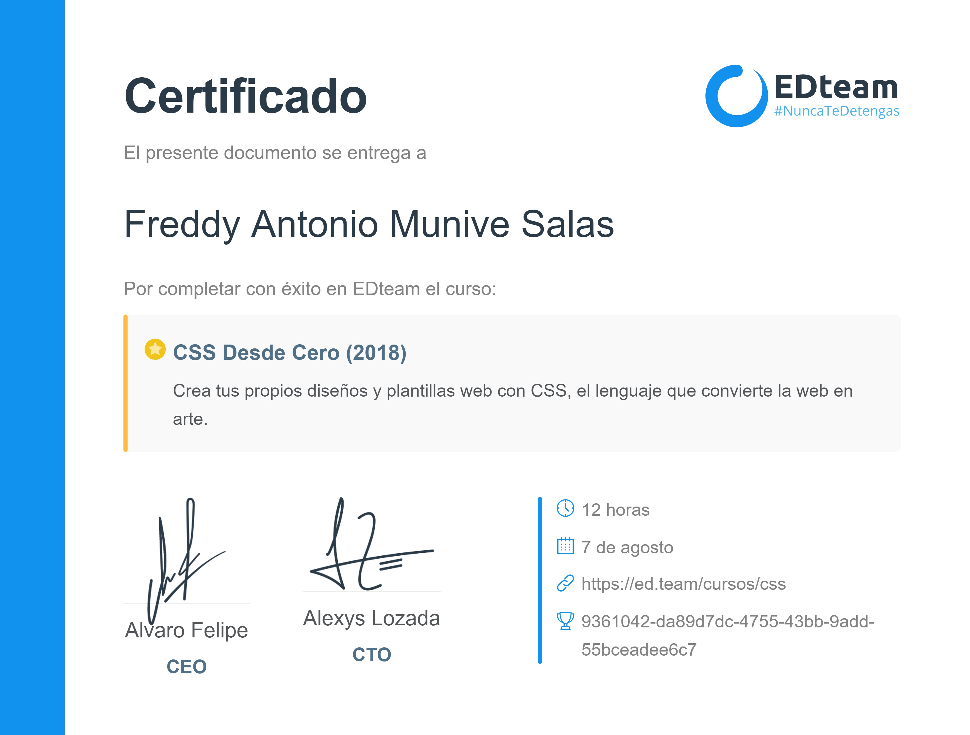 Certificado de Freddy Antonio Munive Salas del curso CSS Desde Cero (2018)