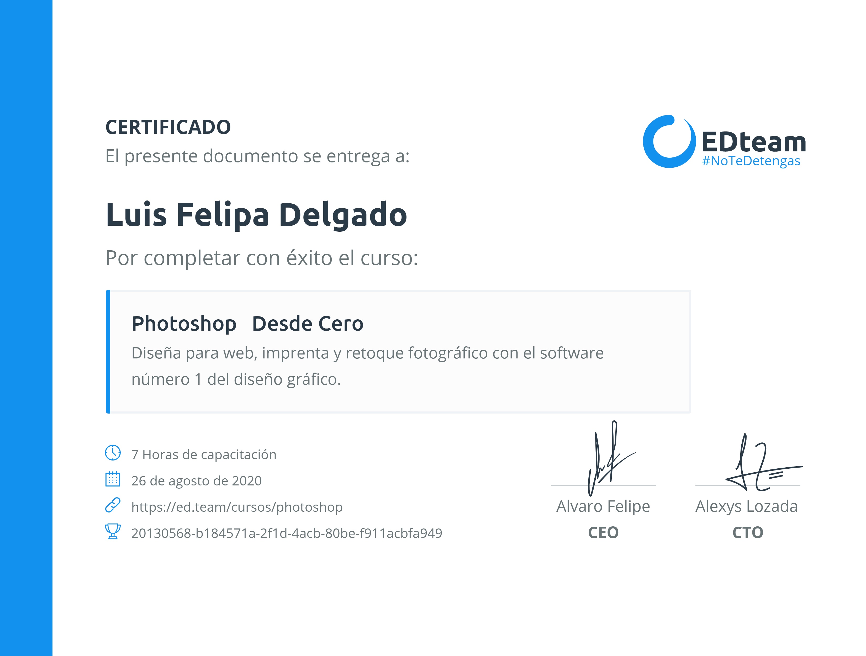 Certificado de Luis Felipa Delgado del curso Photoshop Desde Cero