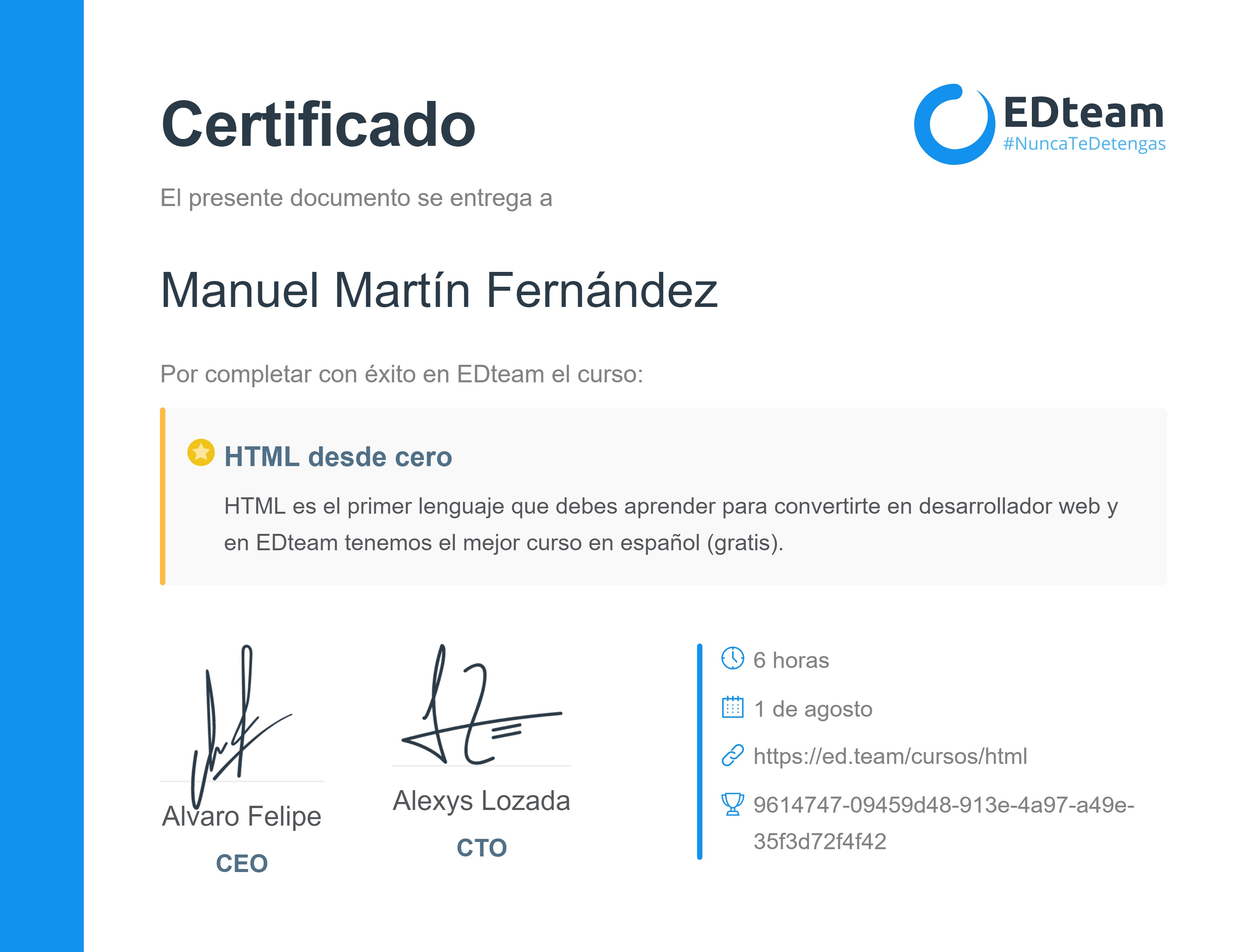 Certificado de Manuel Martín Fernández del curso HTML desde cero 2018 (gratis) (2018)