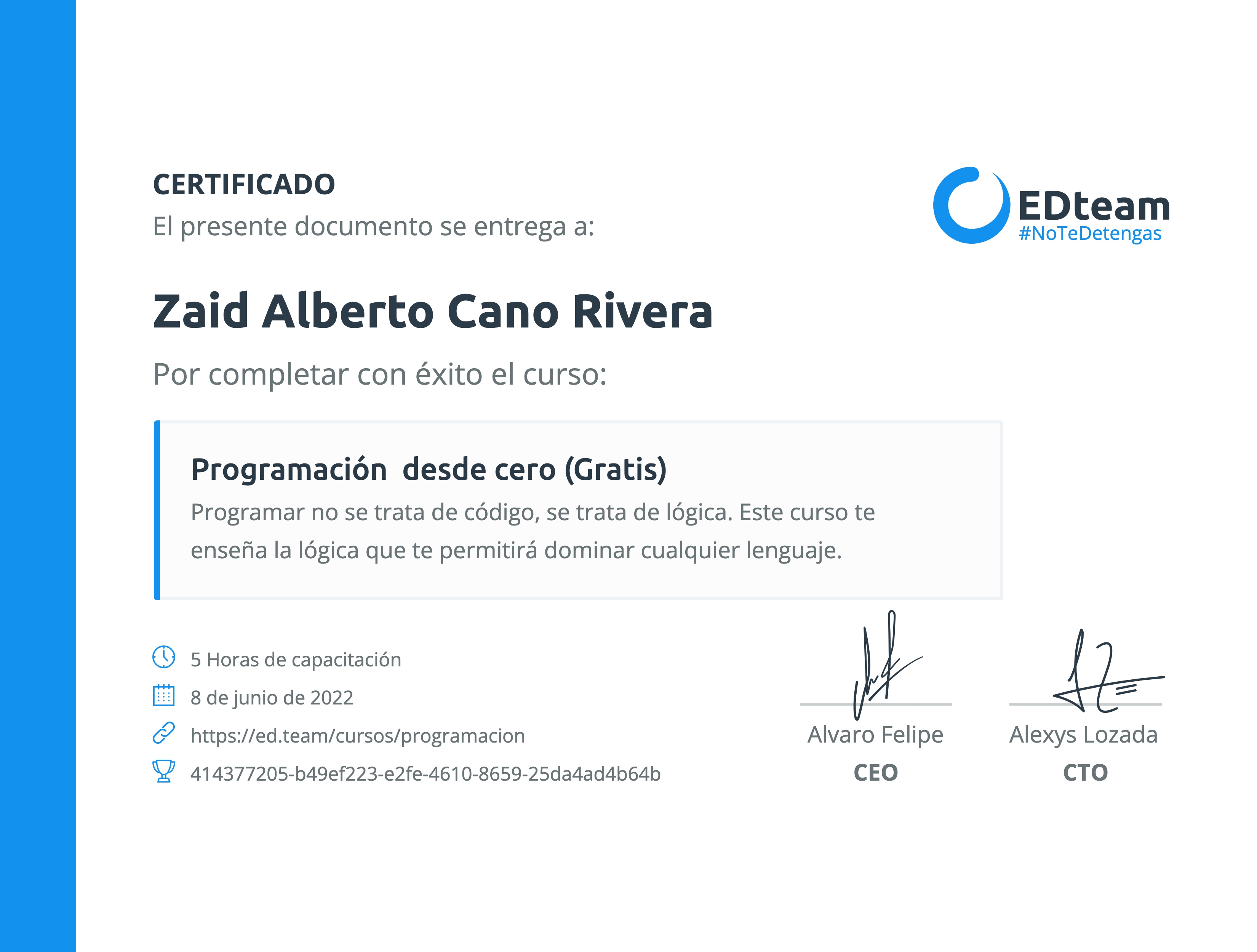 Certificado de Zaid Alberto Cano Rivera del curso Programación desde cero (2019)