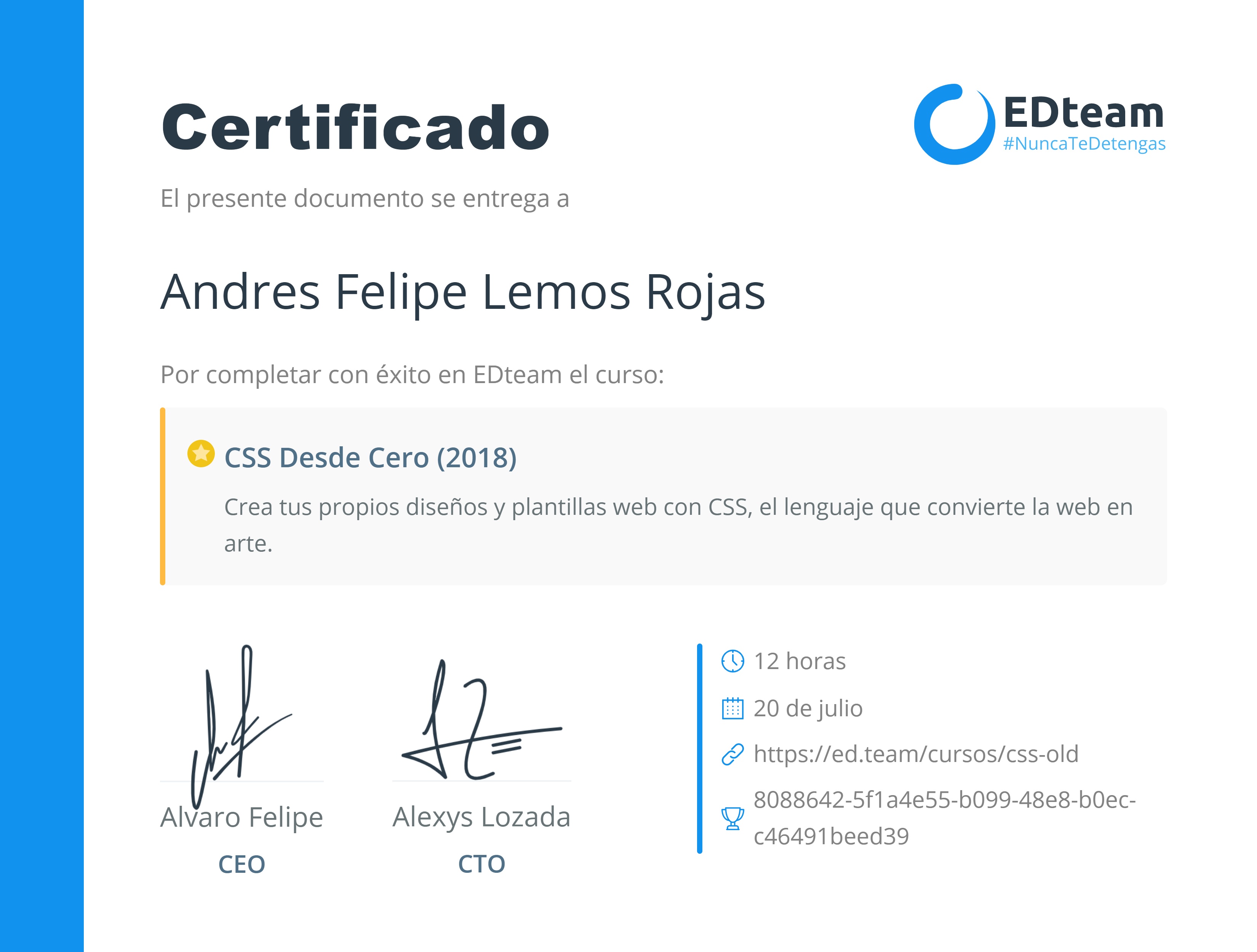 Certificado de Andres Felipe del curso CSS Desde Cero (2018)