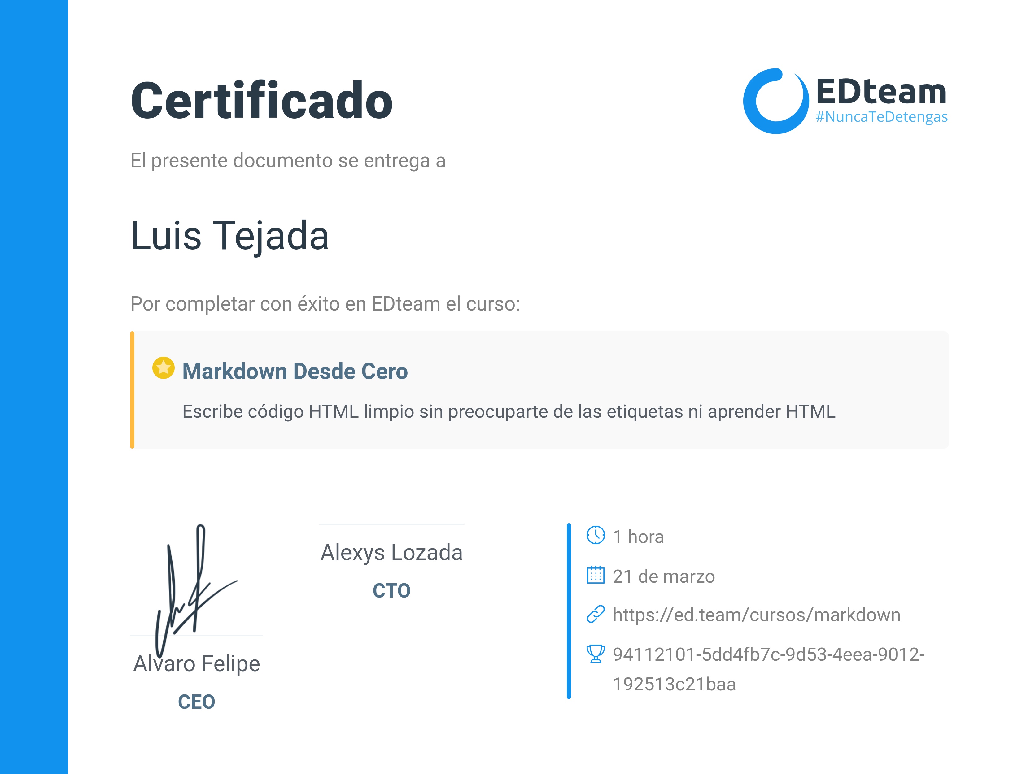 Certificado de Luis Tejada del curso Markdown desde cero (Gratis)