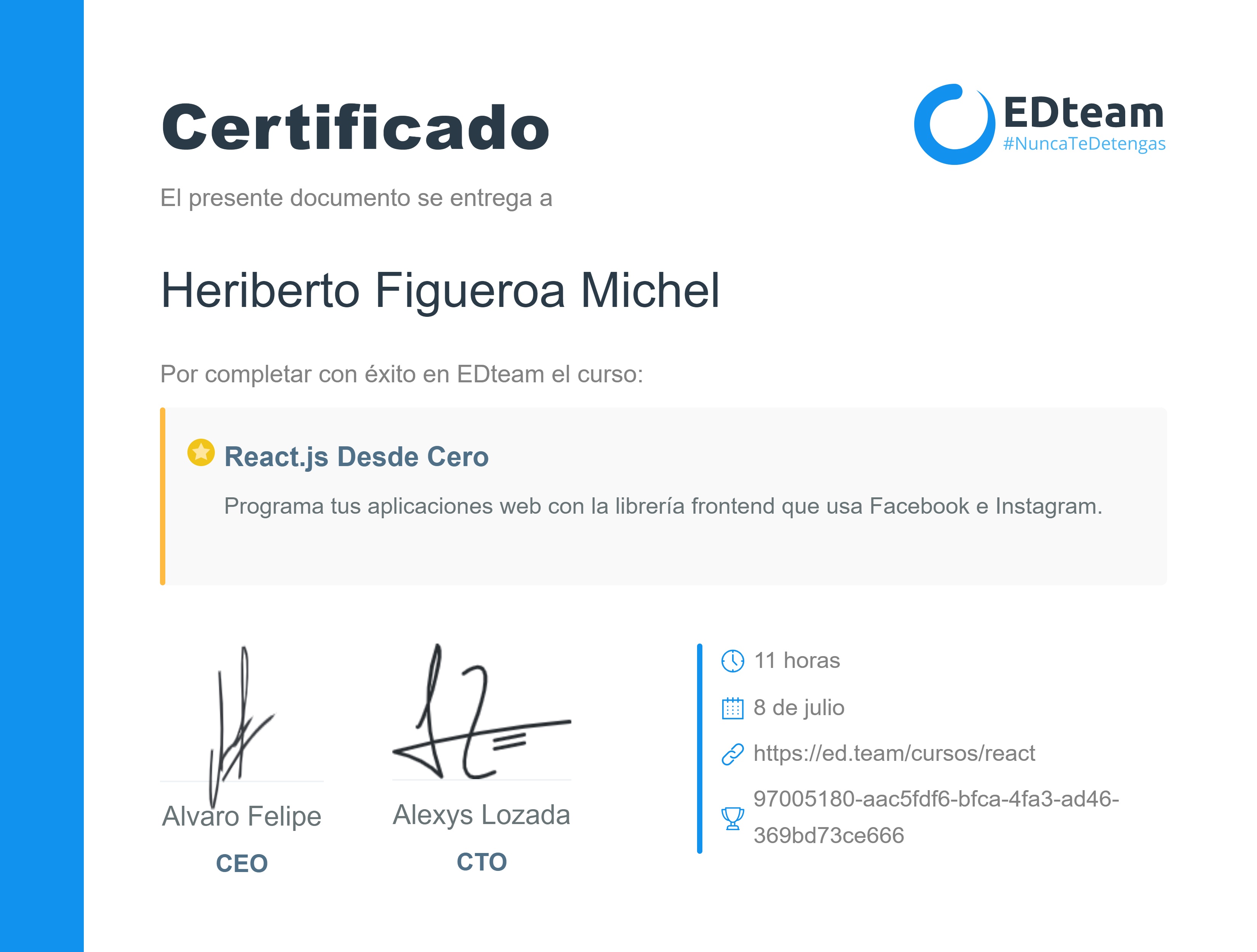 Certificado de Heriberto Figueroa Michel del curso React.js Desde Cero (2019)