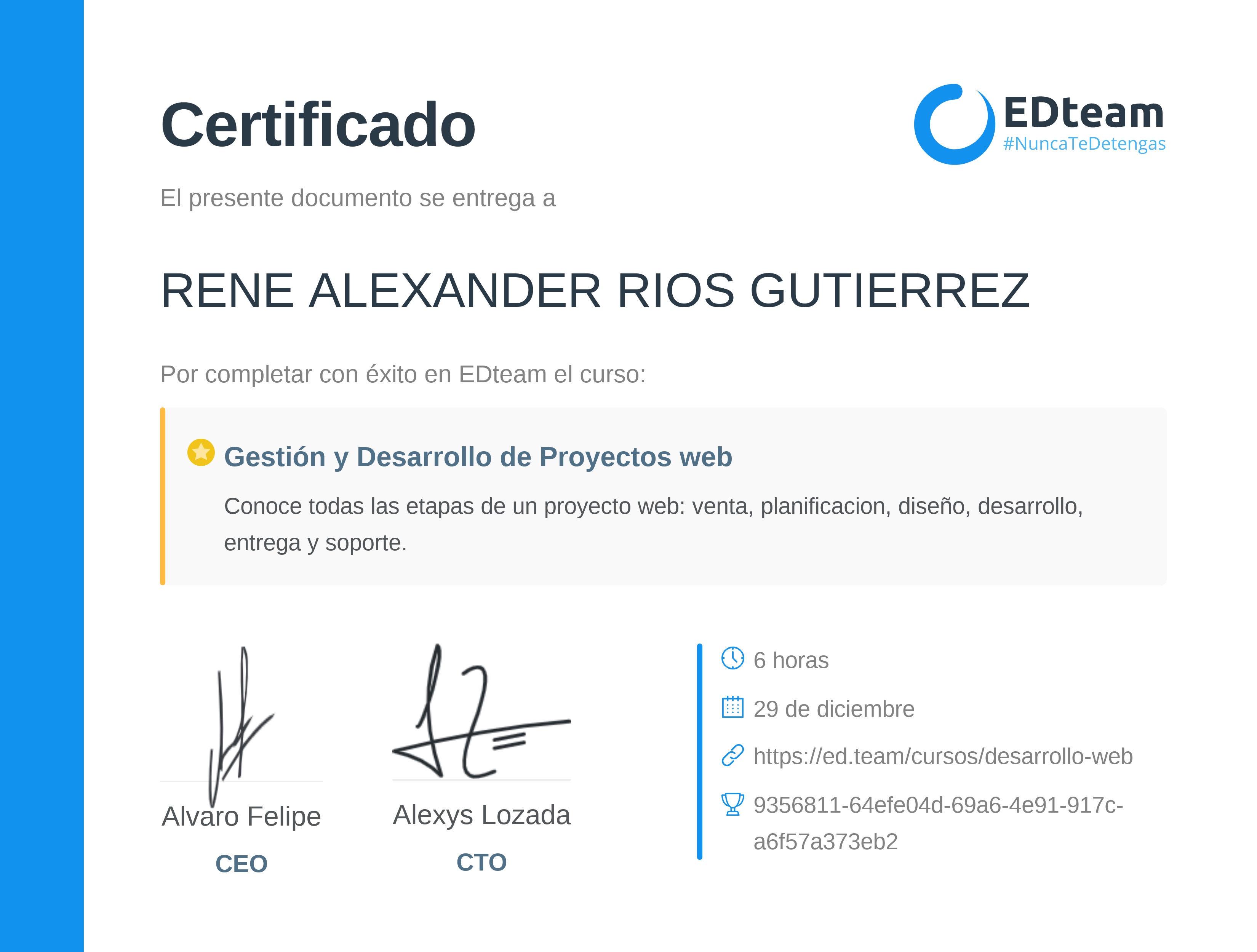 Certificado de RENE ALEXANDER RIOS GUTIERREZ del curso Gestión y Desarrollo de Proyectos web