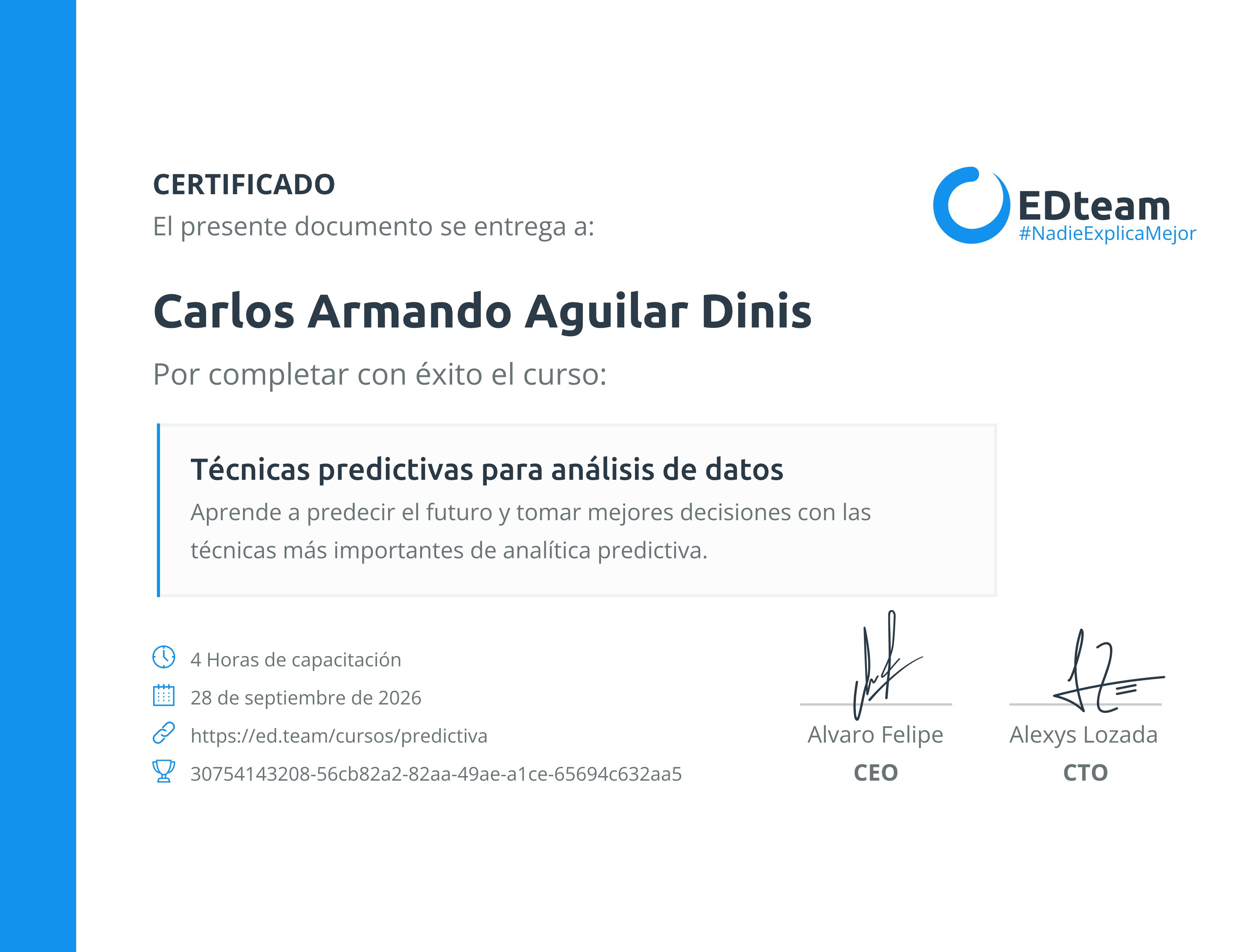 Certificado de Carlos Armando Aguilar Dinis del curso Técnicas predictivas para análisis de datos