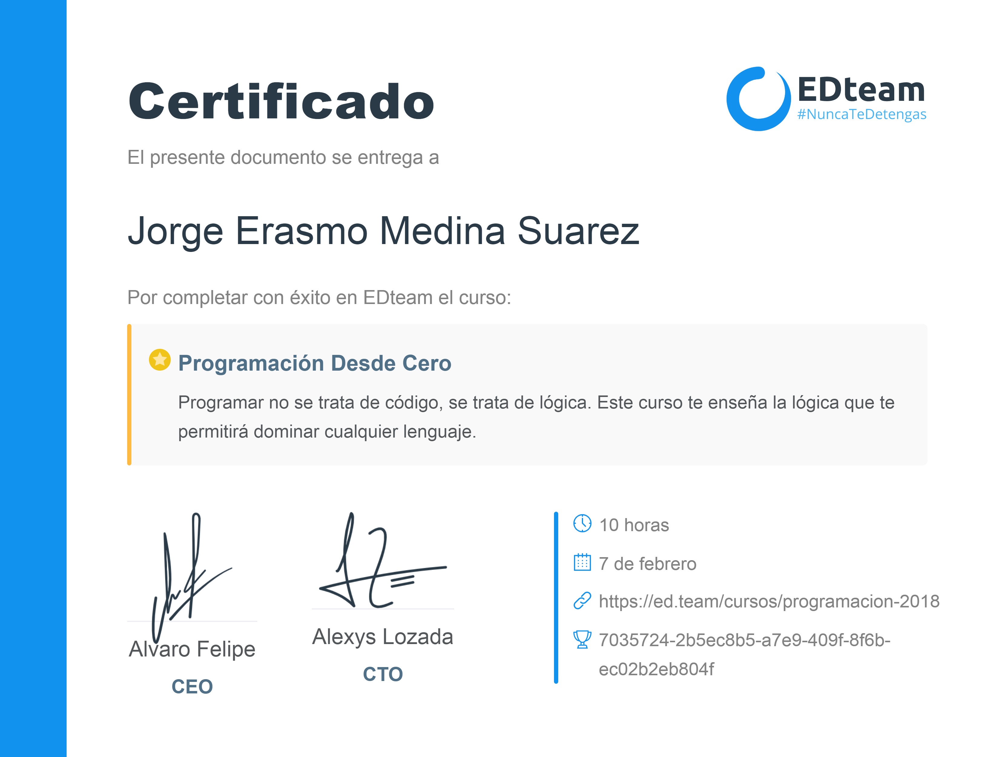 Certificado de Jorge Erasmo Medina Suarez del curso Programación Desde Cero (2017)