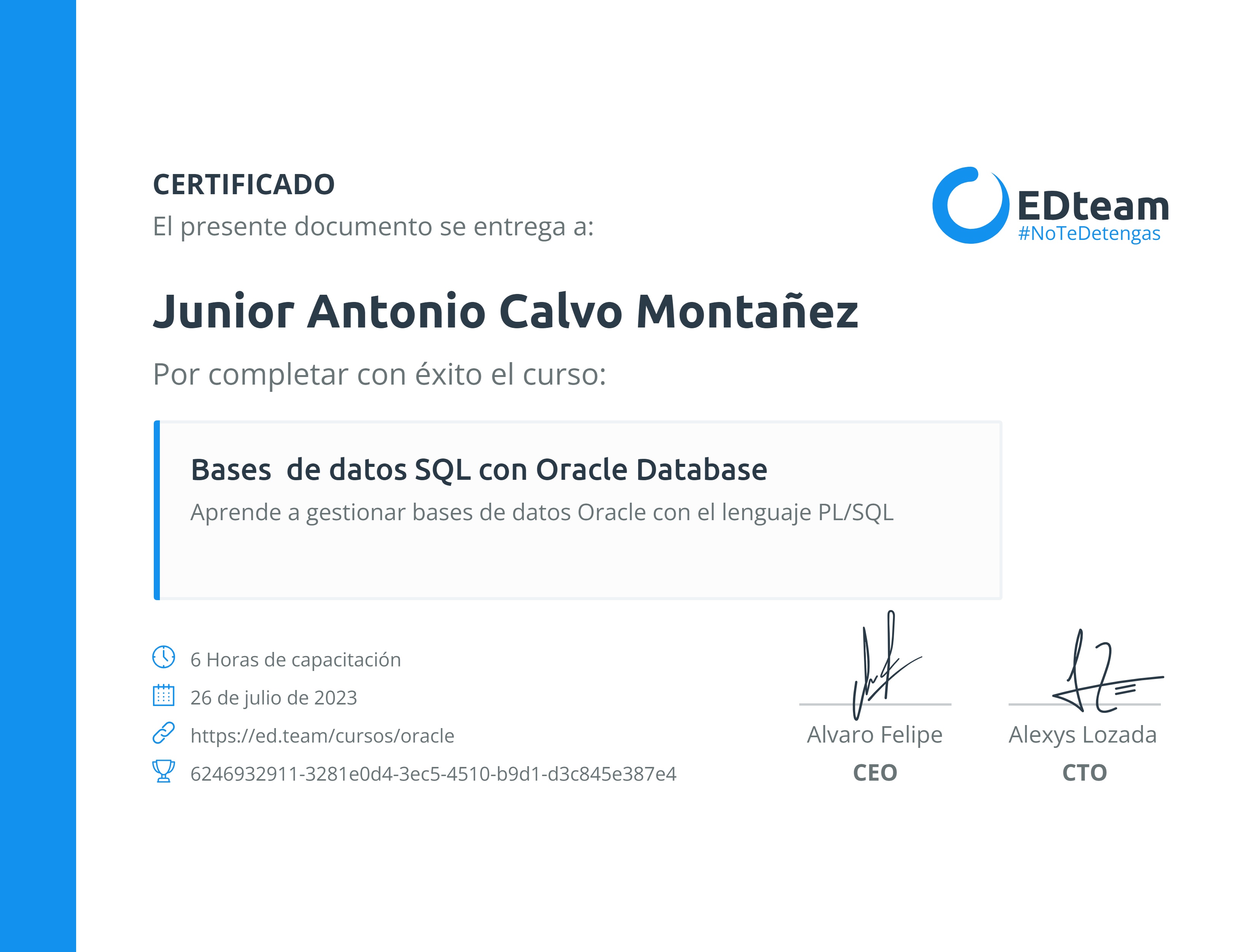 Certificado de Junior Antonio Calvo Montañez del curso Bases de datos SQL con Oracle Database
