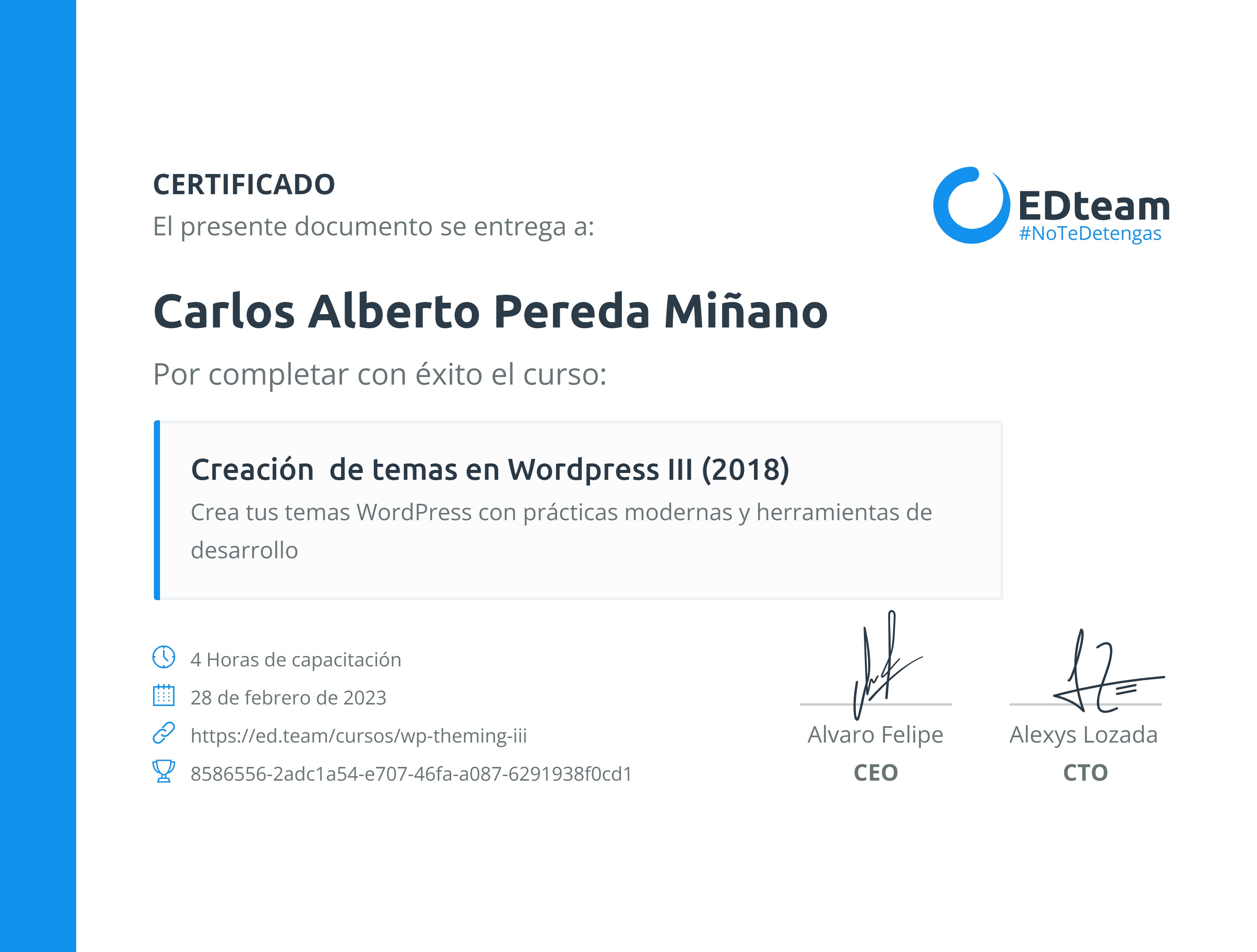 Certificado de Carlos Alberto Pereda Miñano del curso Creación de temas en Wordpress III (2018)