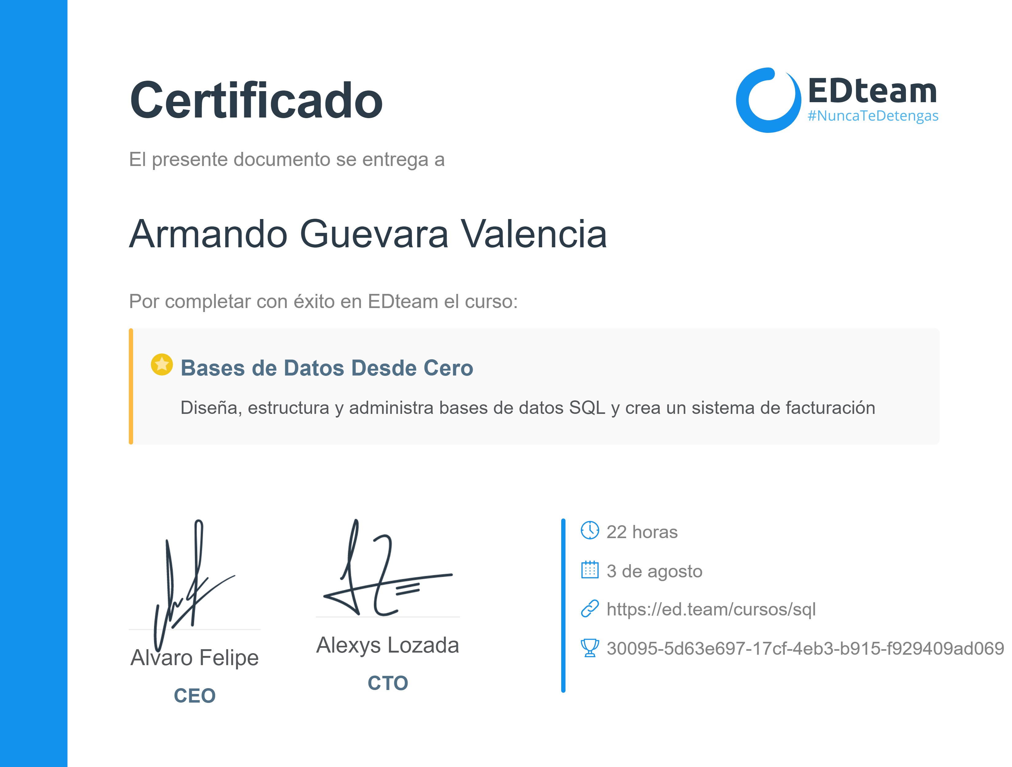 Certificado de Armando Javier Guevara Valencia del curso Bases de Datos Desde Cero (2018)
