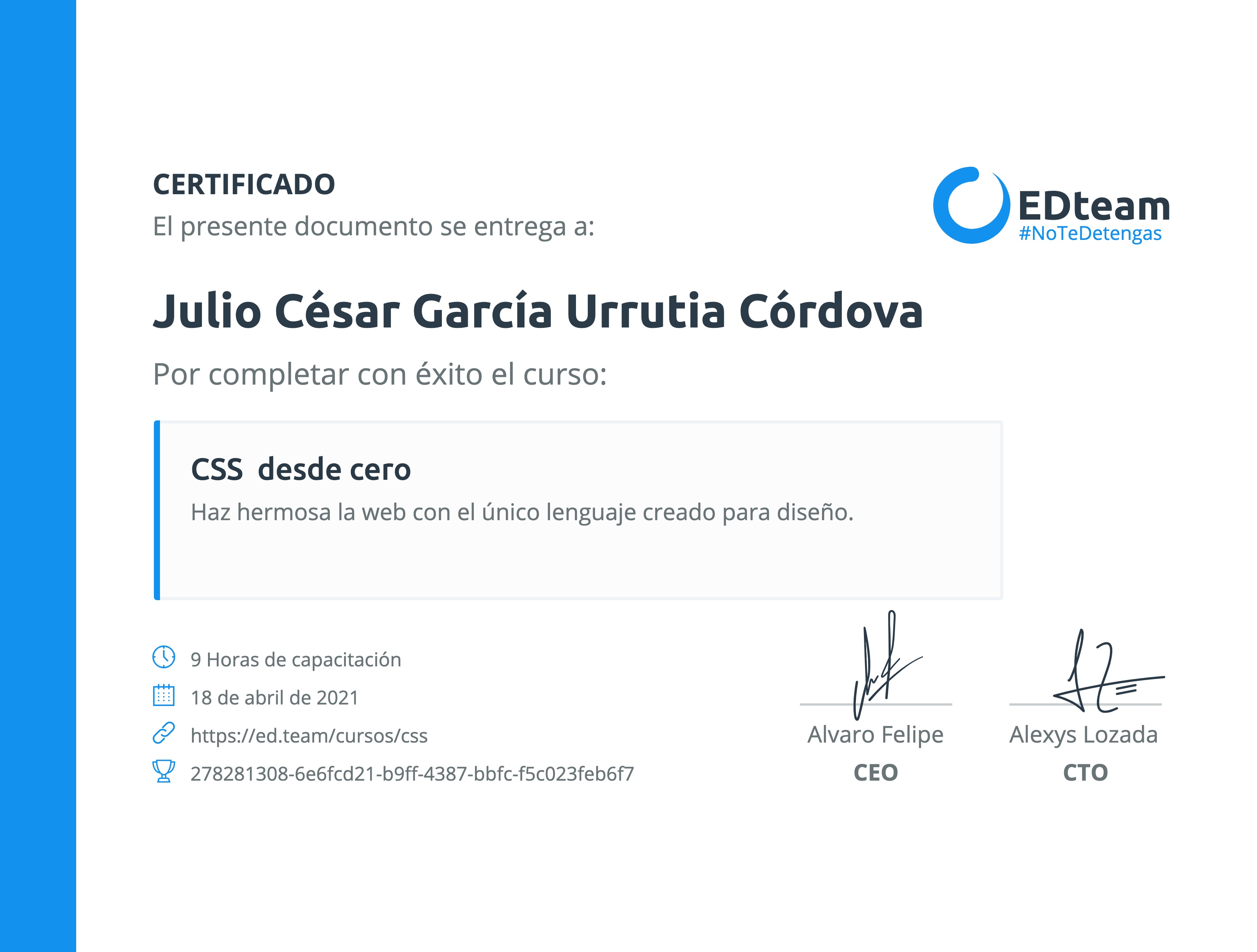Certificado de Julio César García Urrutia Córdova del curso CSS desde cero (2020)
