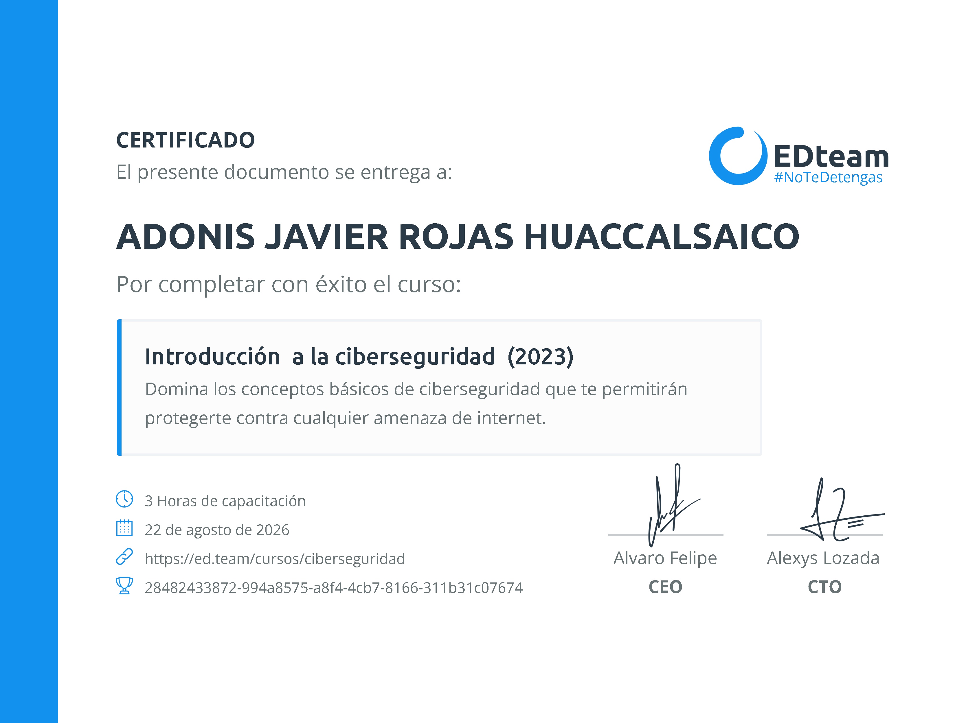 Certificado de ADONIS JAVIER ROJAS HUACCALSAICO del curso Introducción a la ciberseguridad (2023)