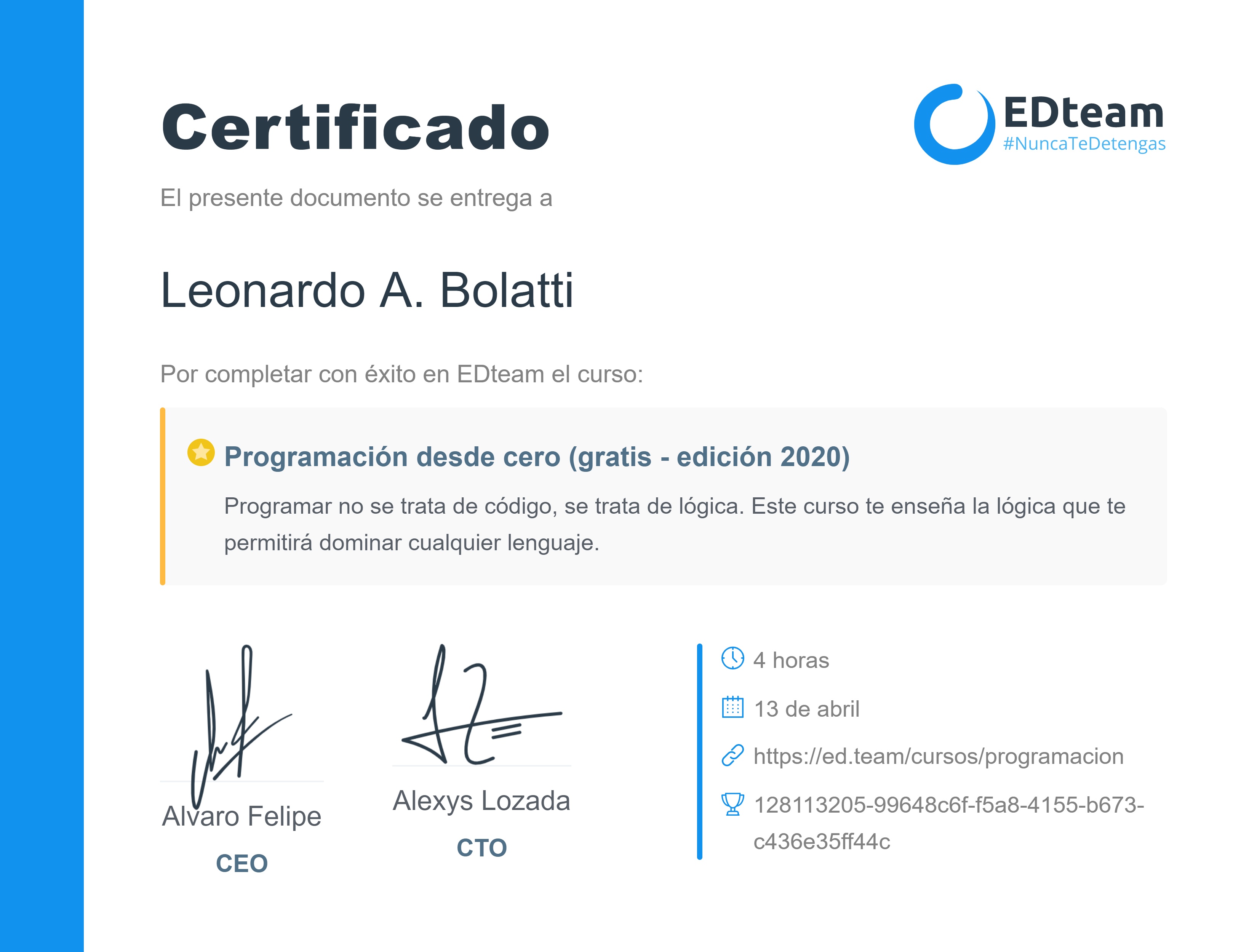 Certificado de Leonardo A. Bolatti del curso Programación desde cero (2019)