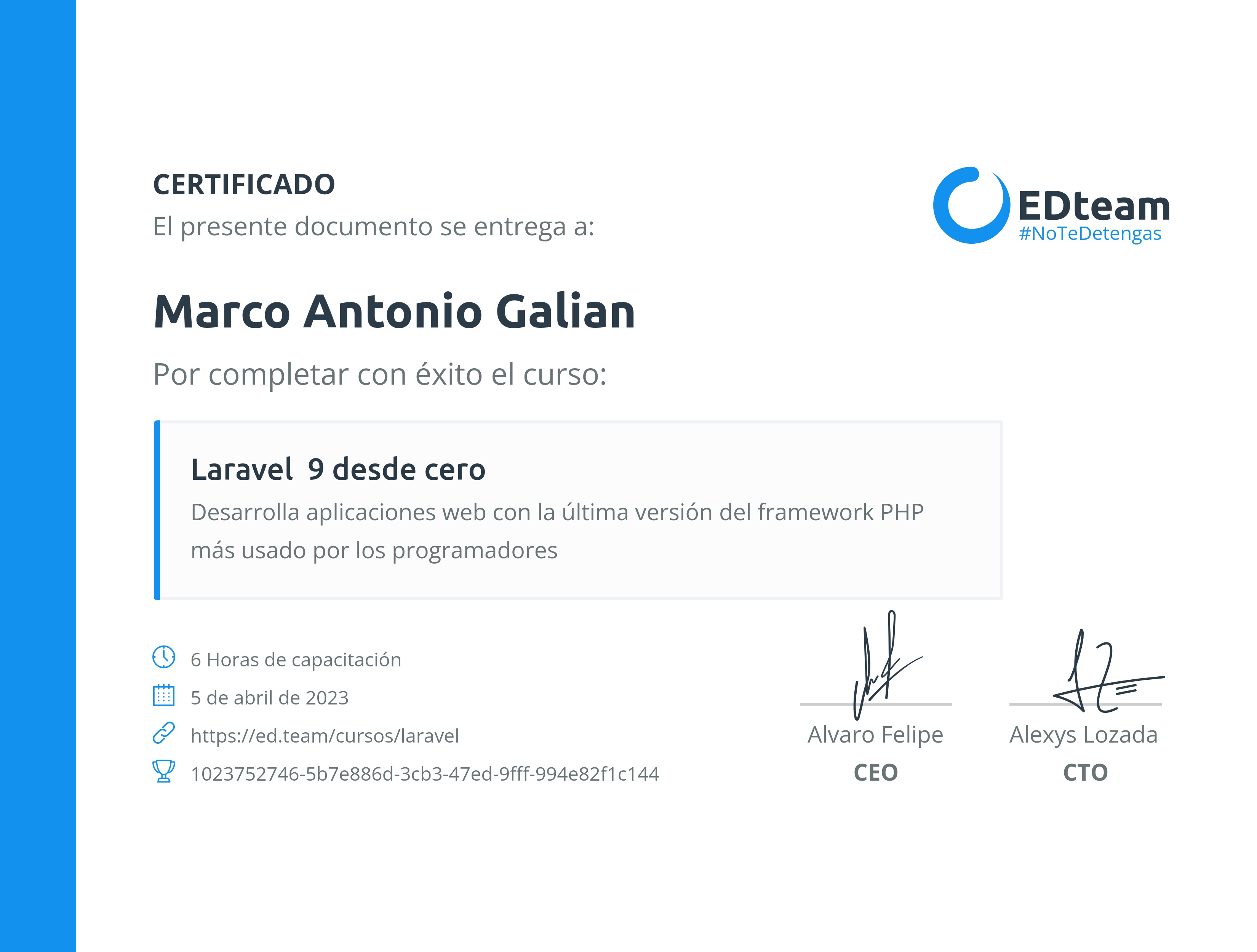 Certificado de Marco Antonio Galian del curso Laravel desde cero
