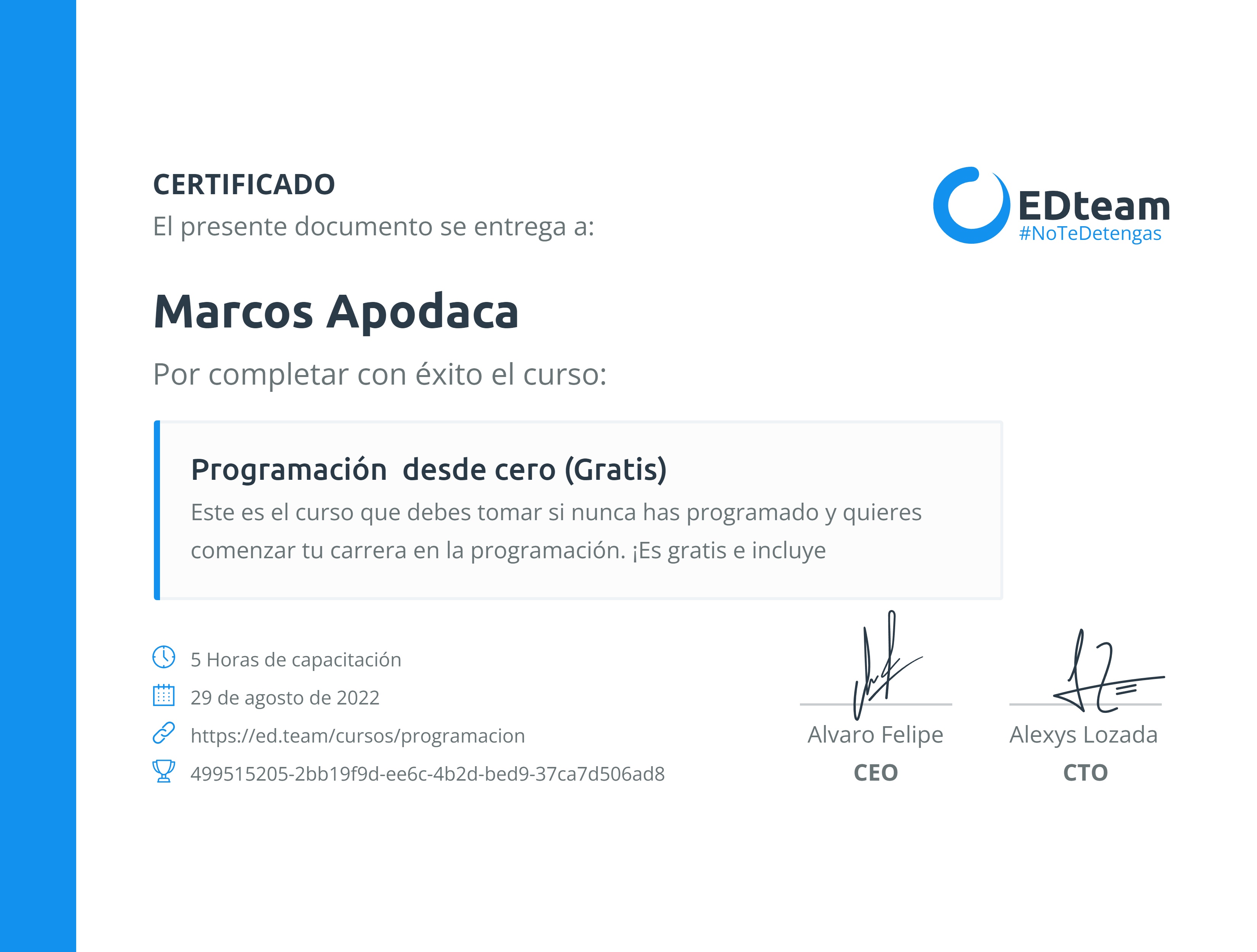 Certificado de Marcos Apodaca del curso Programación desde cero (2019)