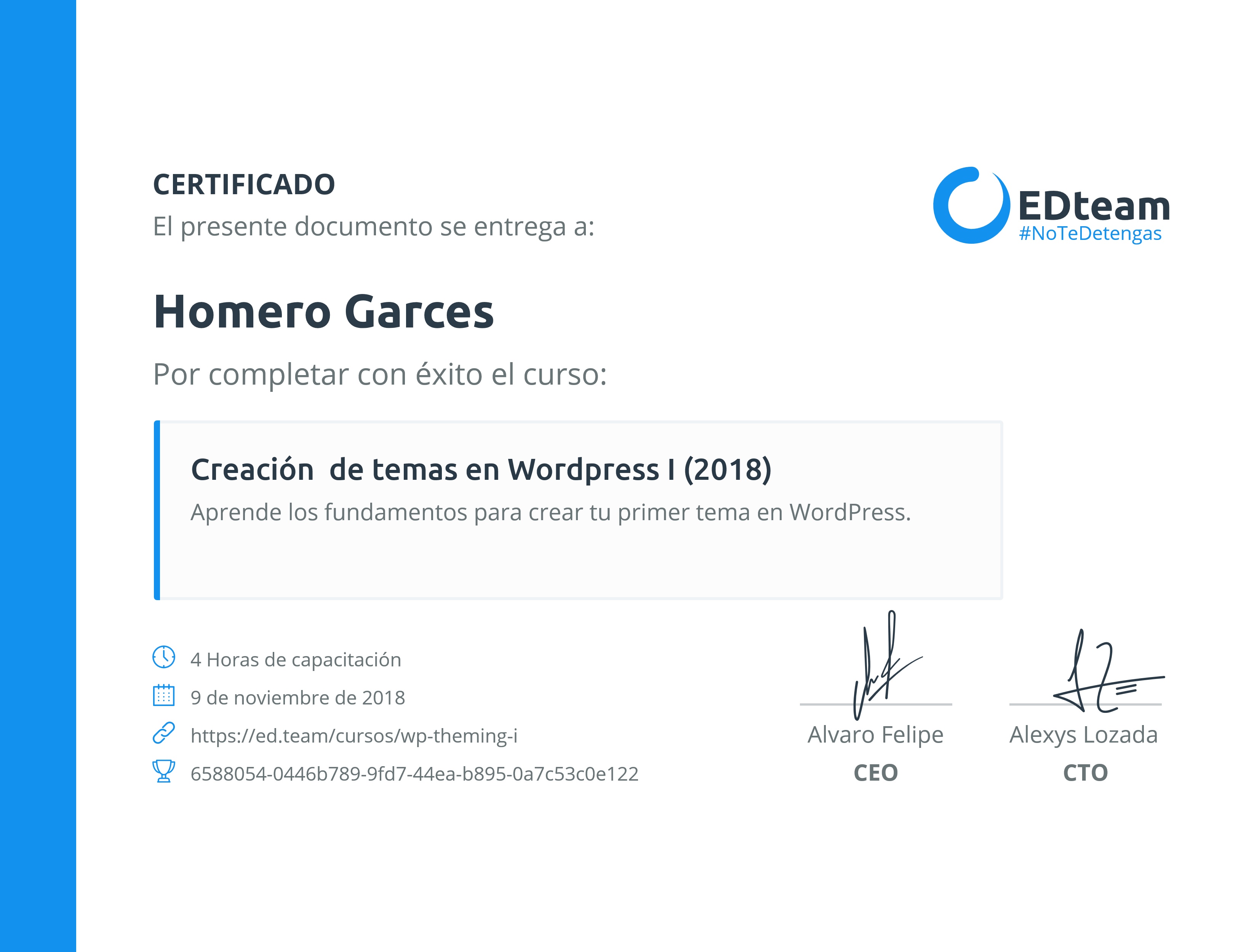 Certificado de Homero Garces del curso Creación de temas en Wordpress I (2018)