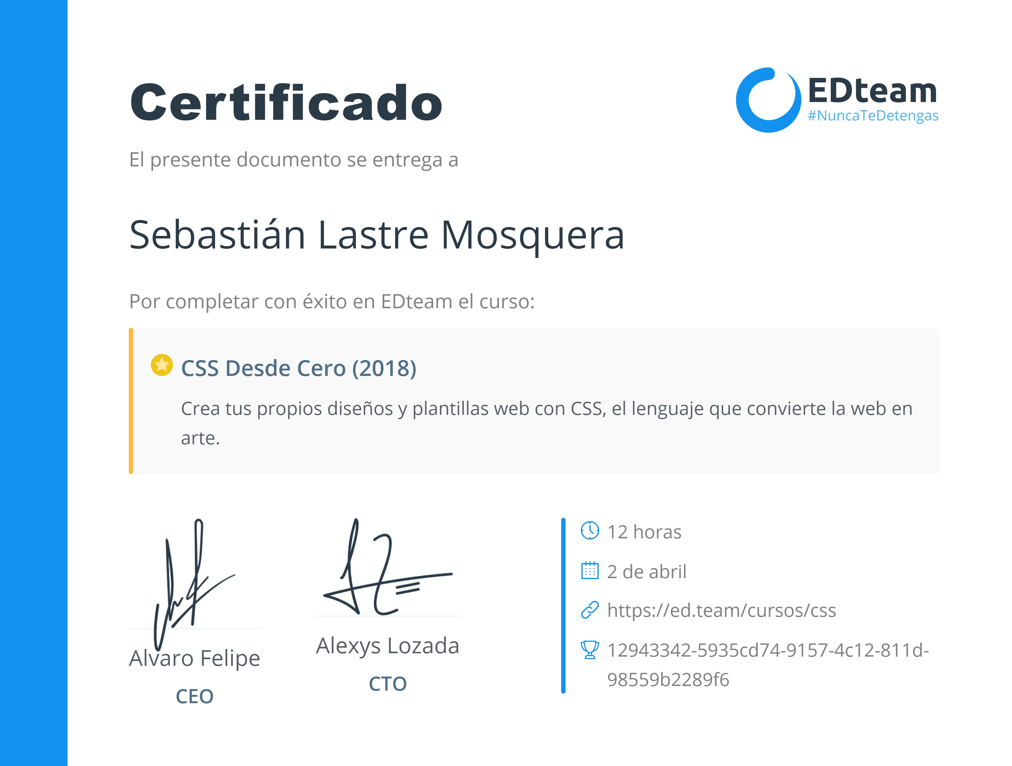 Certificado de Sebastián Lastre del curso CSS Desde Cero (2018)