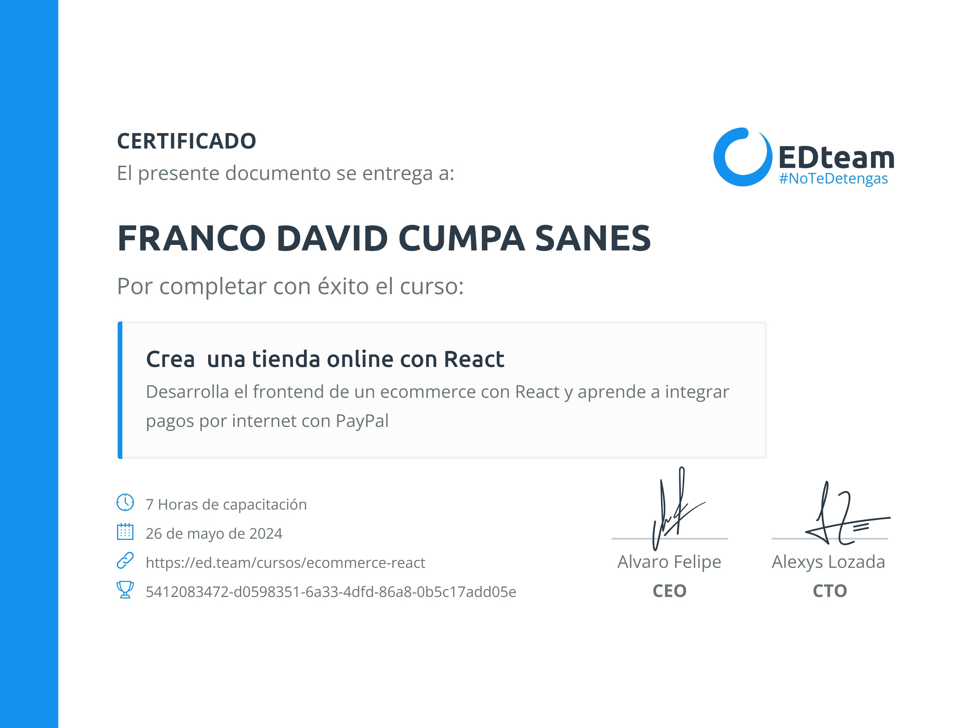 Certificado de FRANCO DAVID CUMPA SANES del curso Crea una tienda online con React