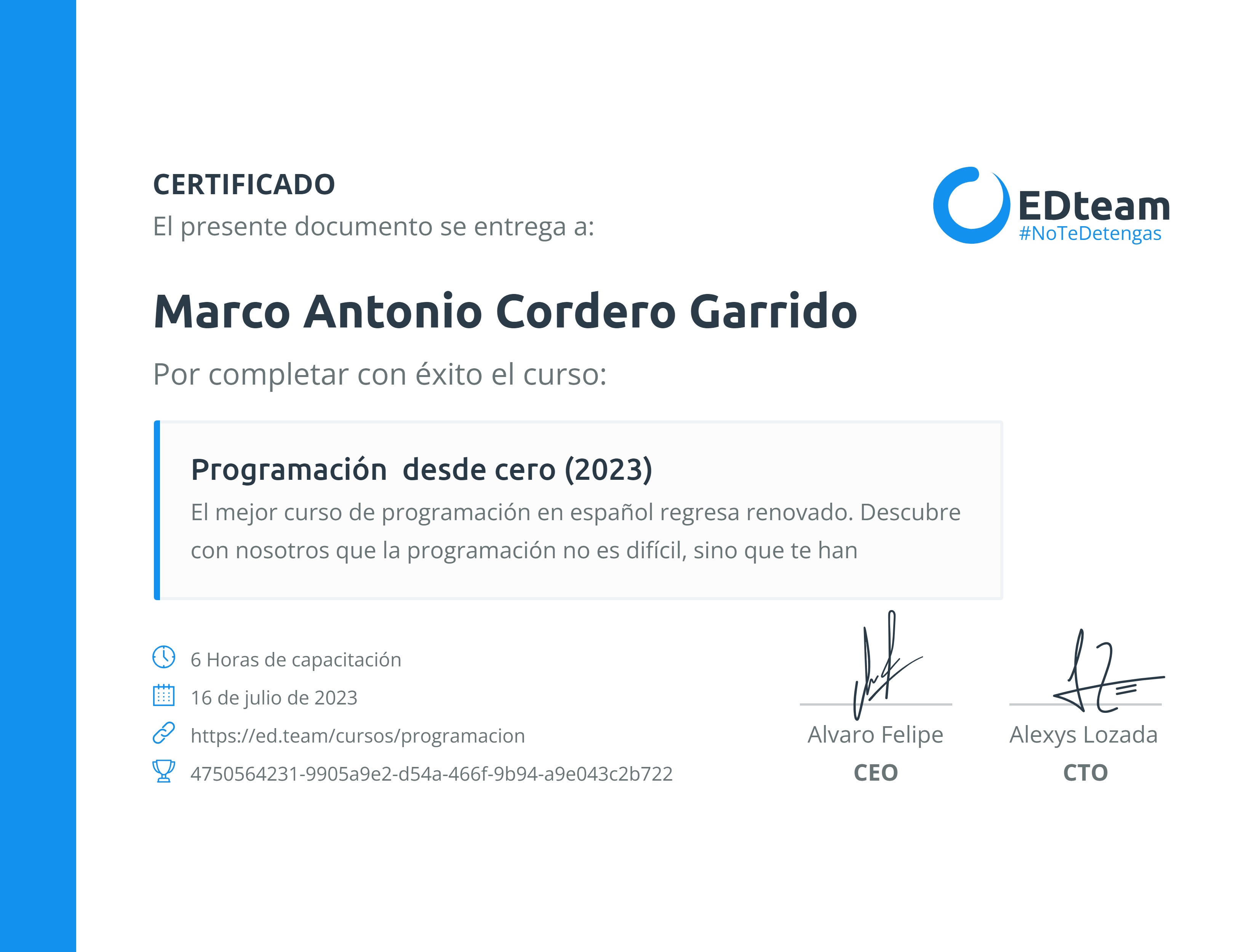 Certificado de Marco Antonio Cordero Garrido del curso Programación desde cero (Gratis)