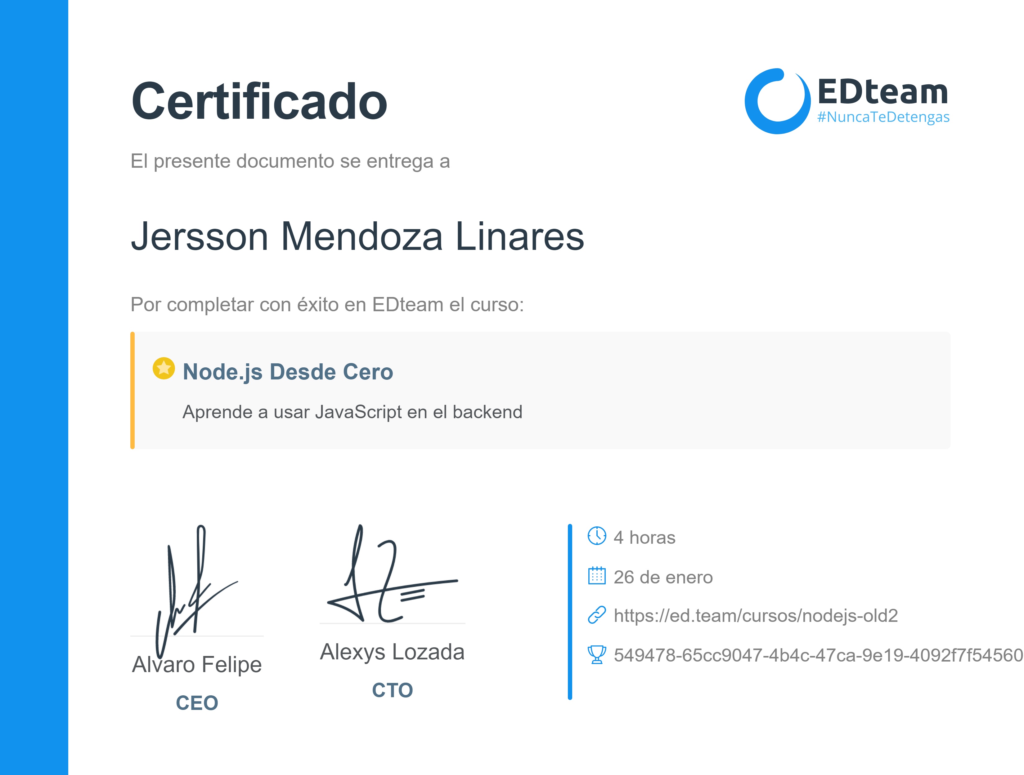 Certificado de Jersson Mendoza Linares del curso Node.js Desde Cero (2018)