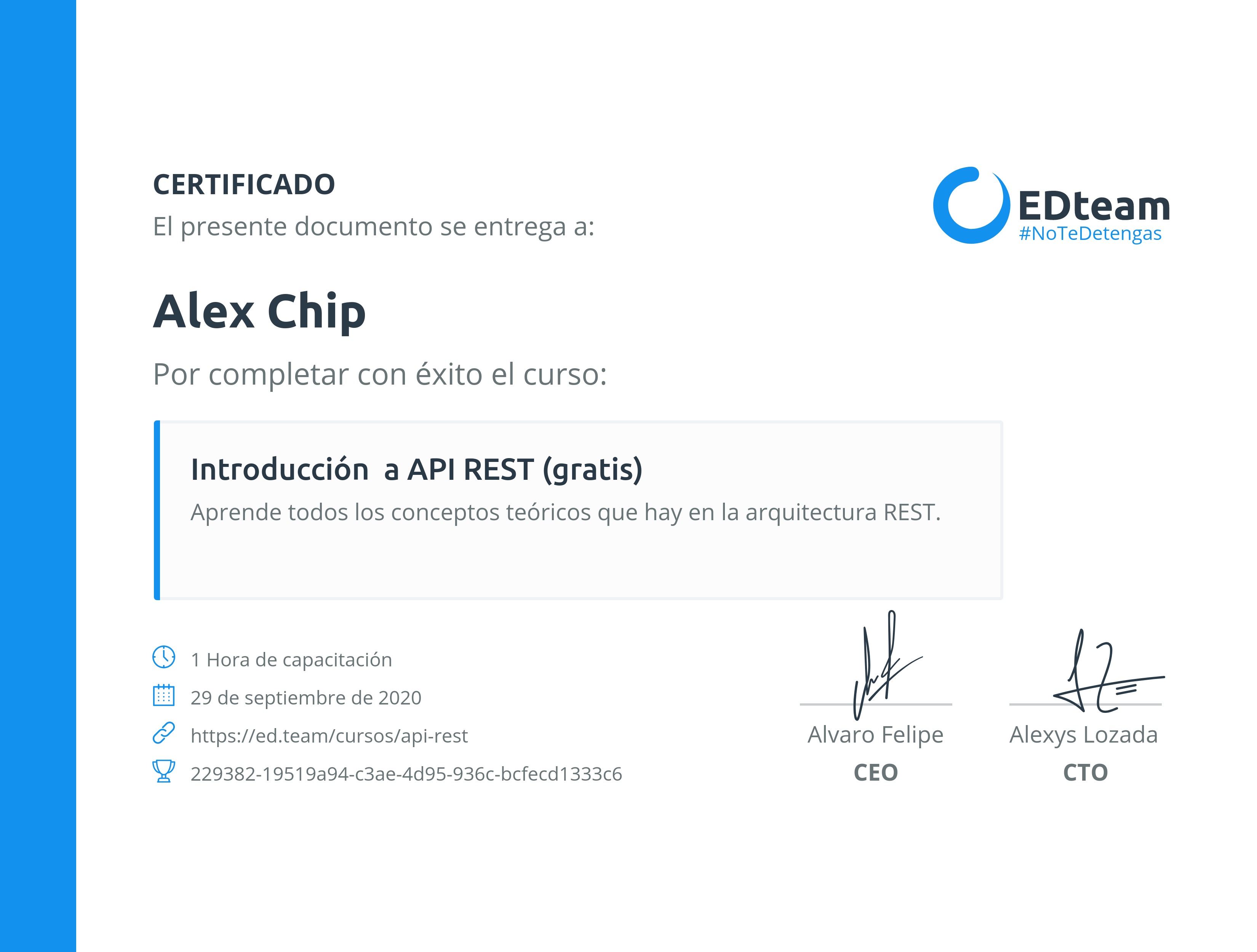 Certificado de Alex Chip del curso Introducción a API REST (Gratis)