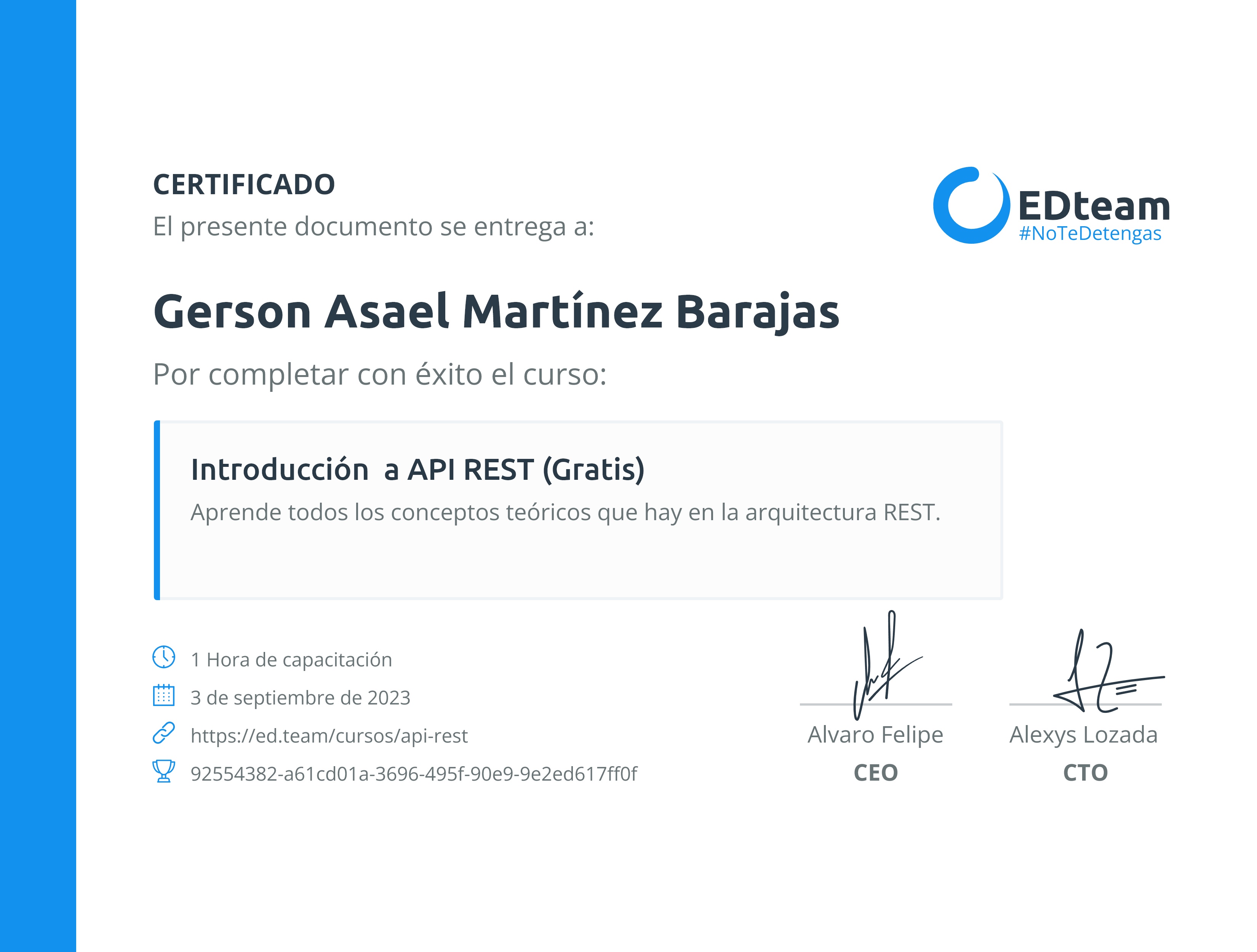 Certificado de Gerson Asael Martínez Barajas del curso Introducción a API REST (Gratis)