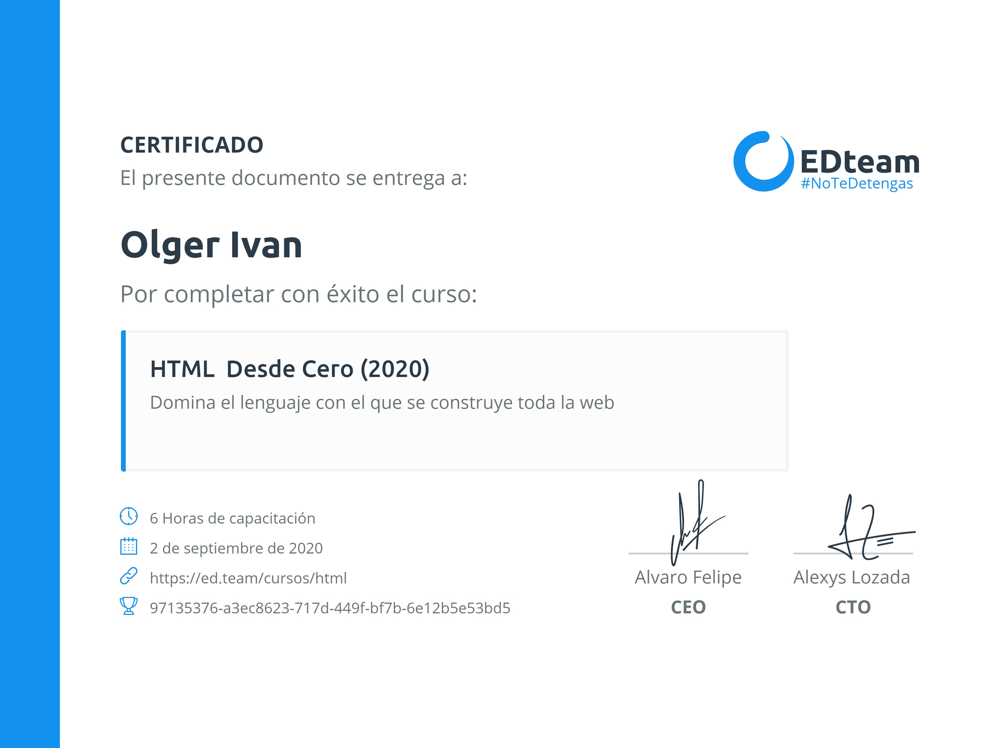 Certificado de Olger Ivan del curso HTML desde cero