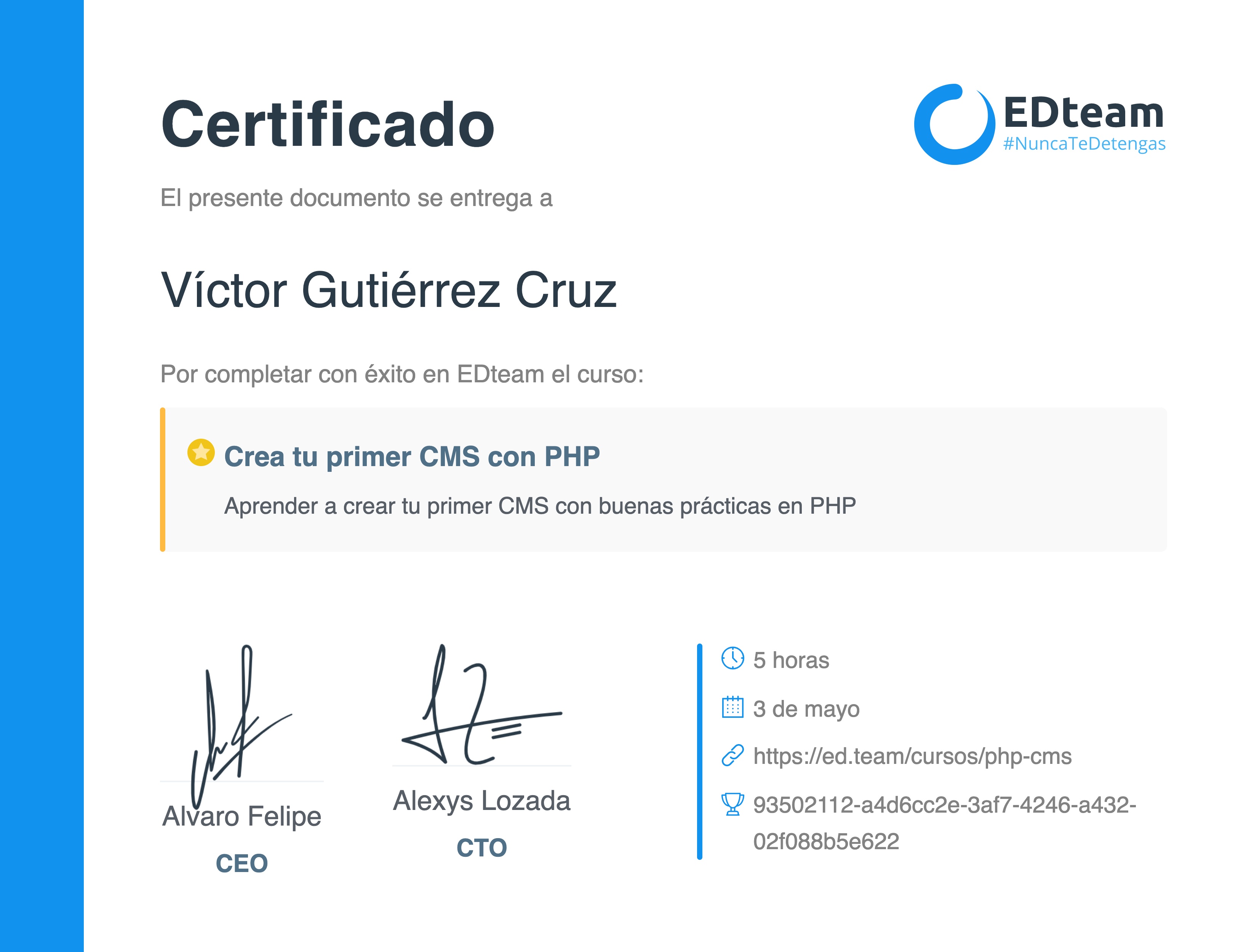 Certificado de Víctor Gutiérrez del curso Crea tu primer CMS con PHP