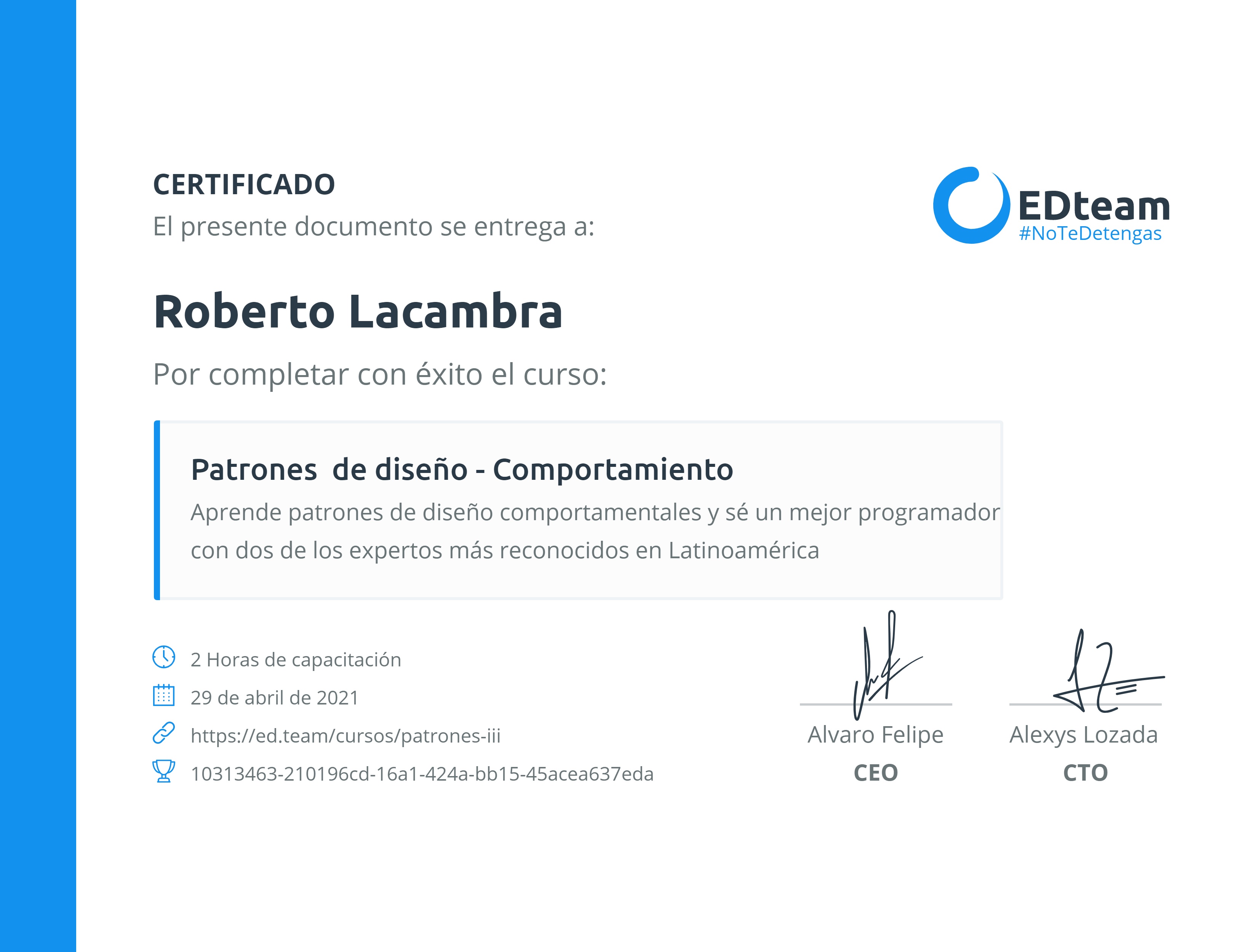 Certificado de Roberto Lacambra del curso Patrones de diseño - Comportamiento