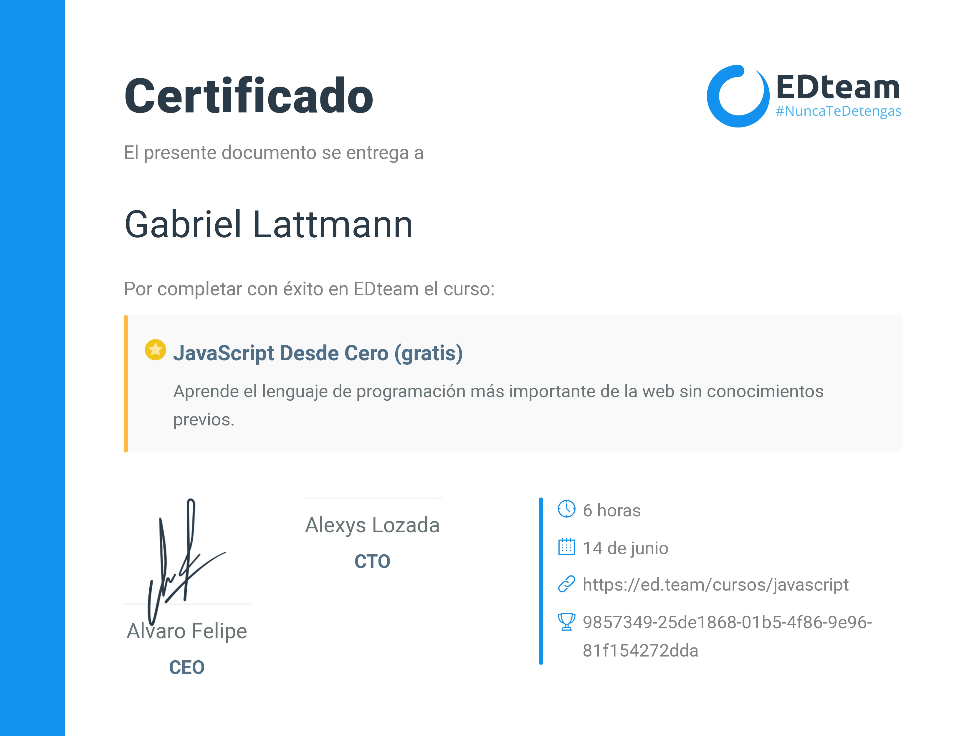 Certificado de Gabriel Lattmann del curso JavaScript Desde Cero (gratis) (2018)